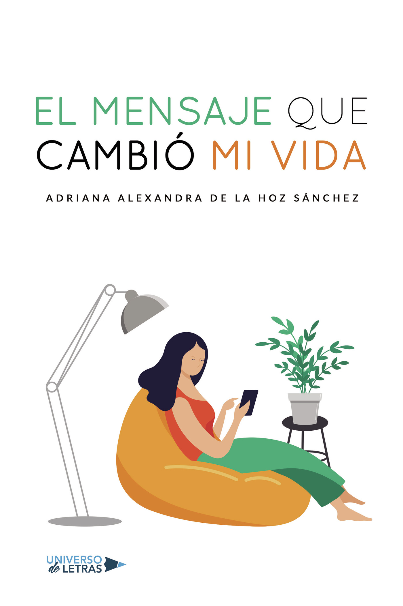 Portada de El mensaje que cambió mi vida