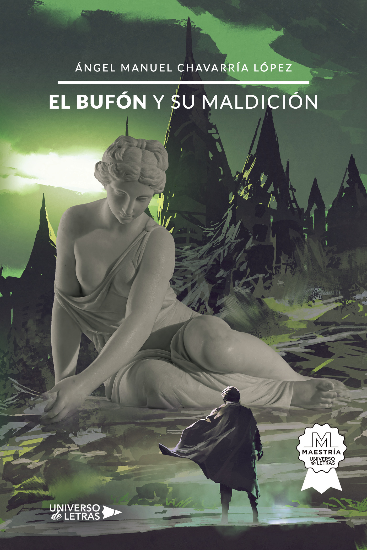 Portada de El bufón y su maldición · Ángel Manuel Chavarría López