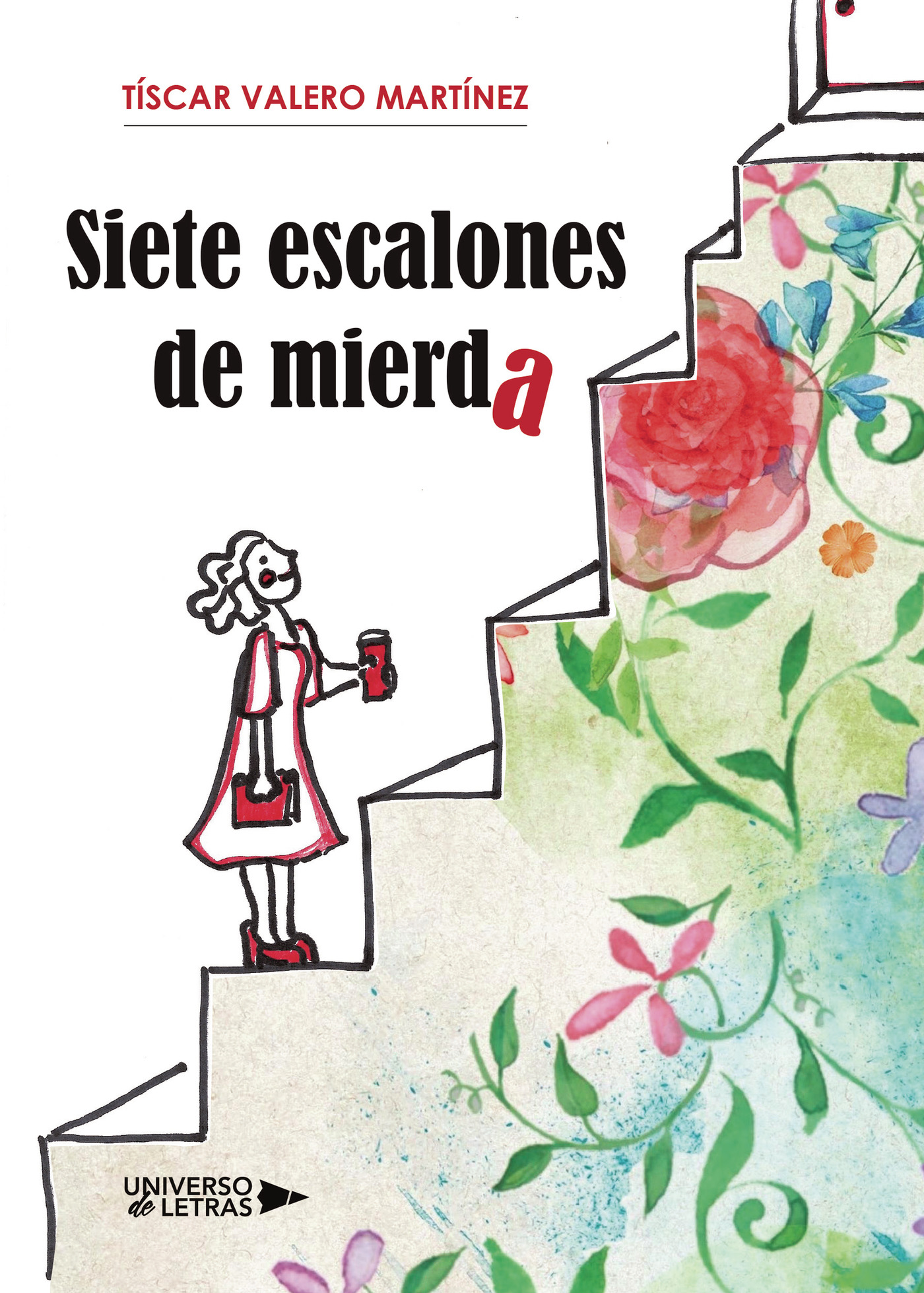 Portada de Siete escalones de mierda