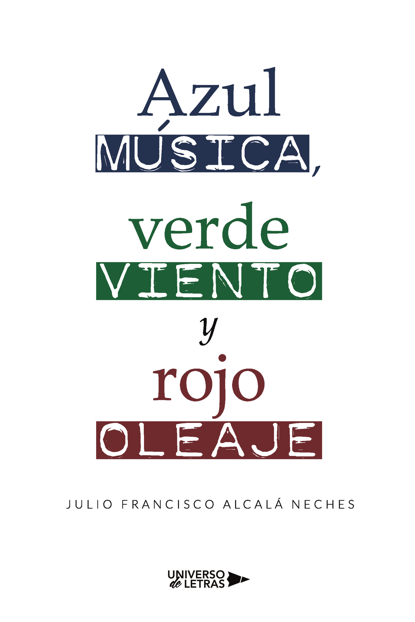 Portada de Azul música, verde viento y rojo oleaje