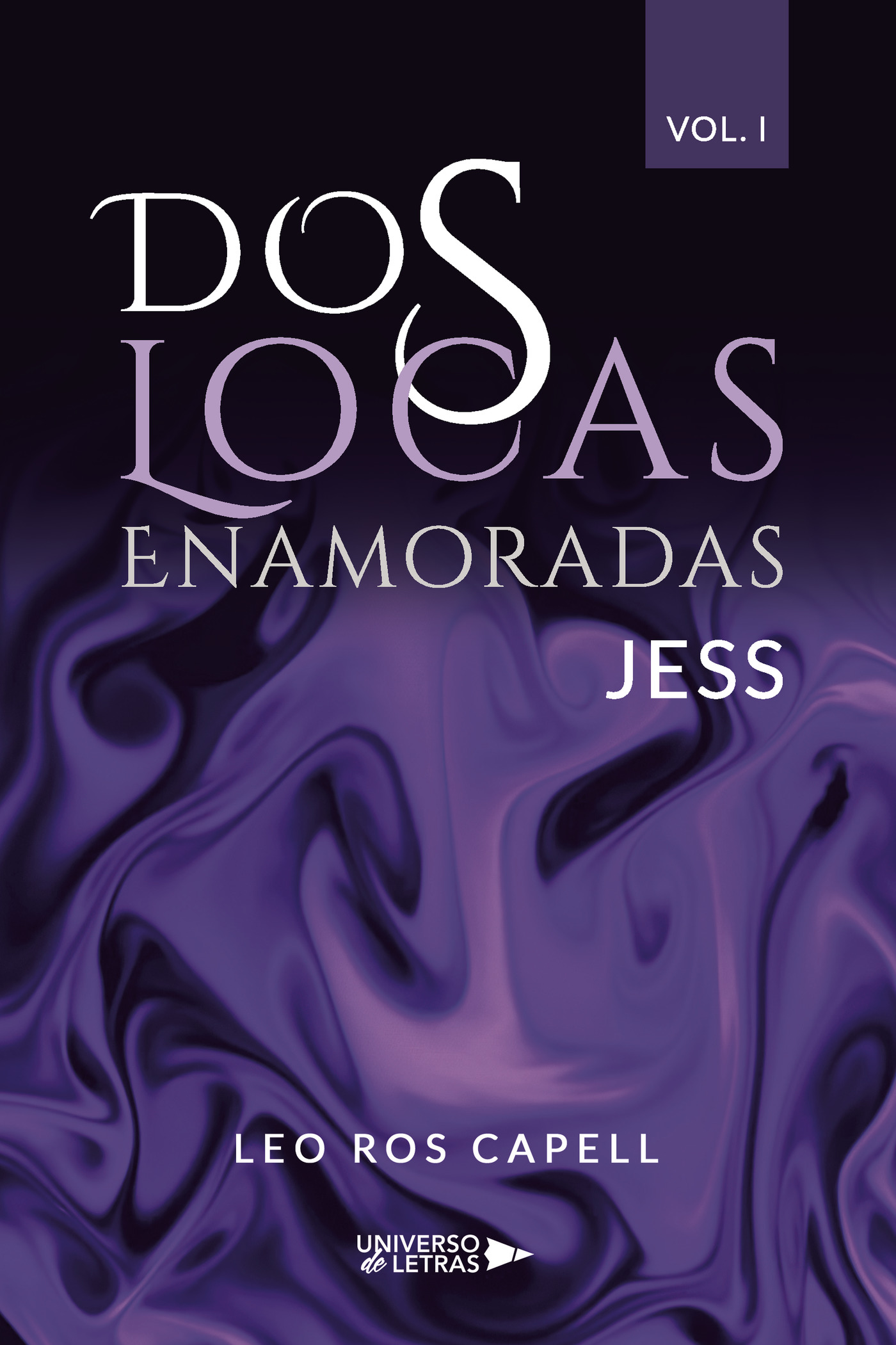 Portada de Dos Locas Enamoradas Vol. I · Leo Ros Capell