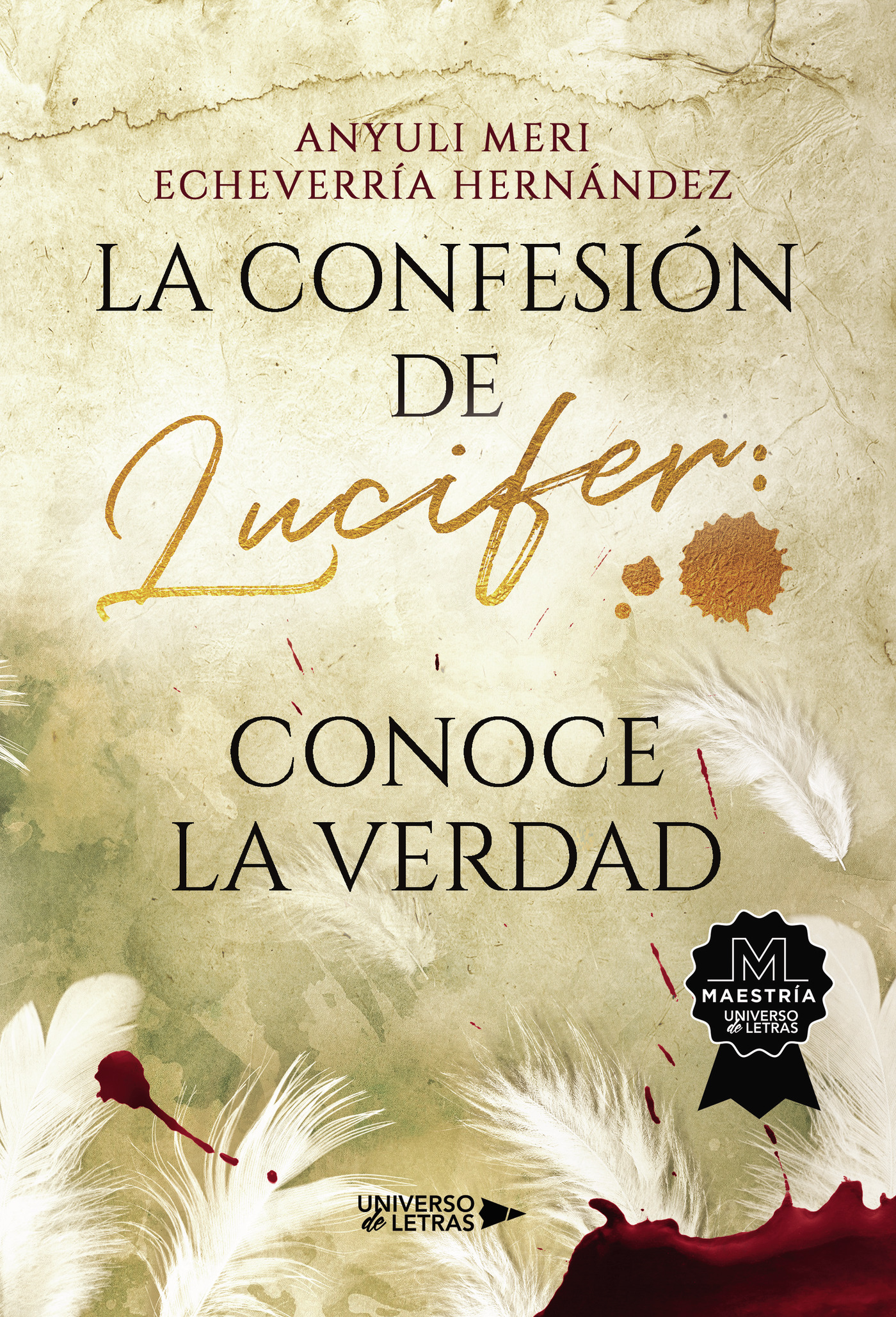 Portada de La confesión de Lucifer: Conoce la verdad