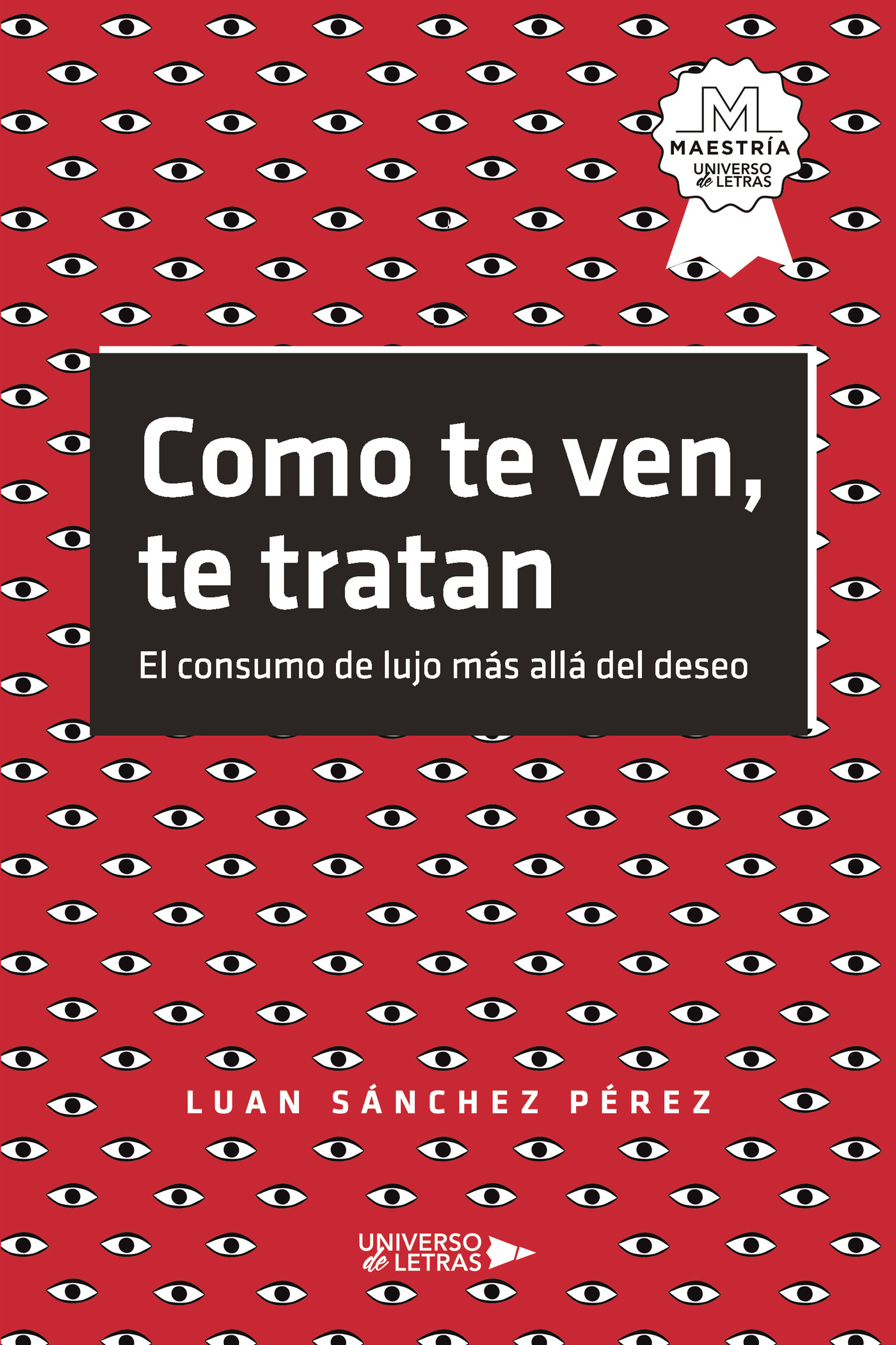 Portada de Como te ven, te tratan
