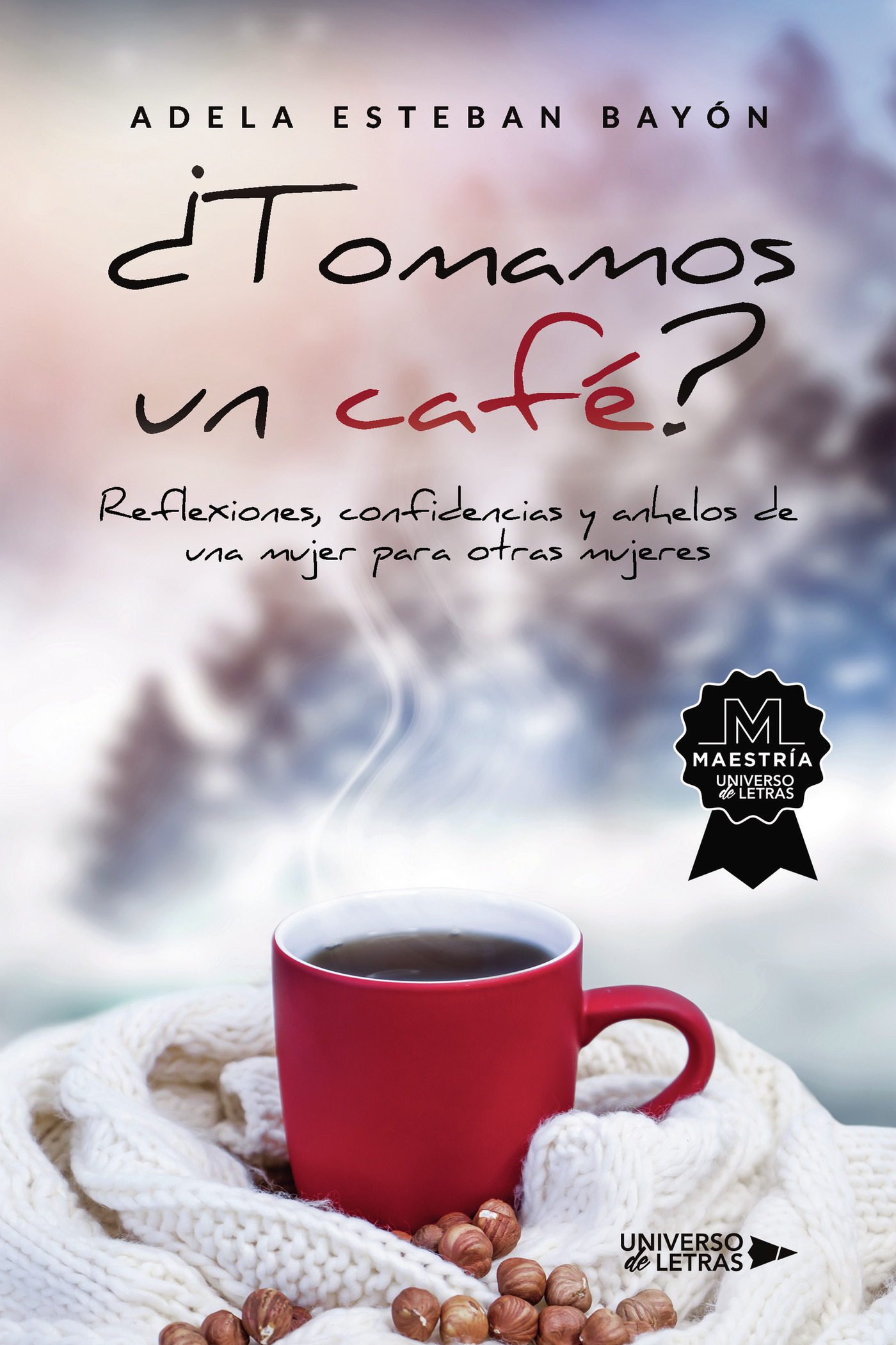 Portada de ¿Tomamos un café? · Adela Esteban Bayón