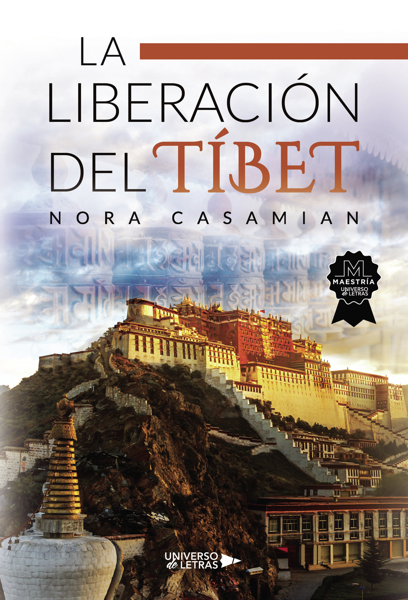 Portada de La liberación del Tíbet · Nora Casamian
