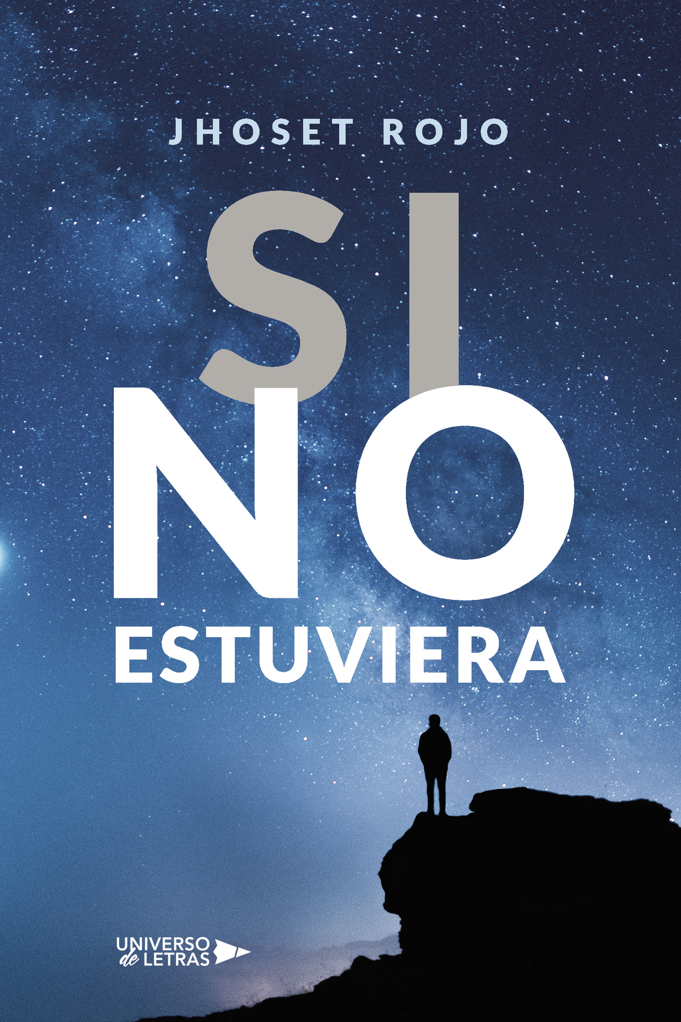 Portada de SI NO ESTUVIERA