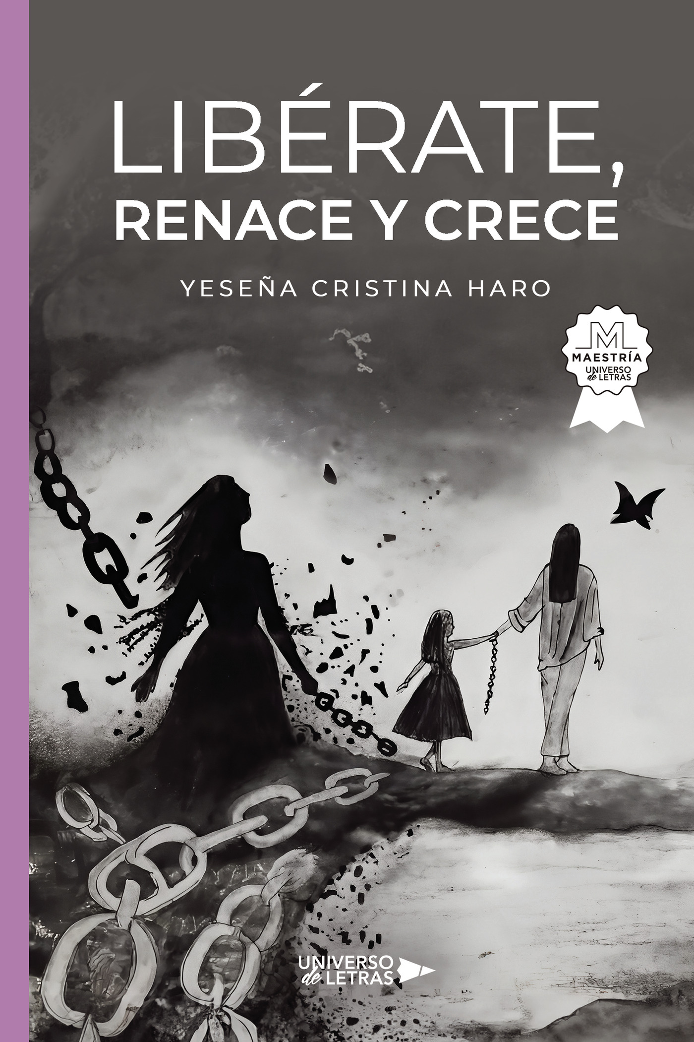 Portada de Libérate, renace y crece