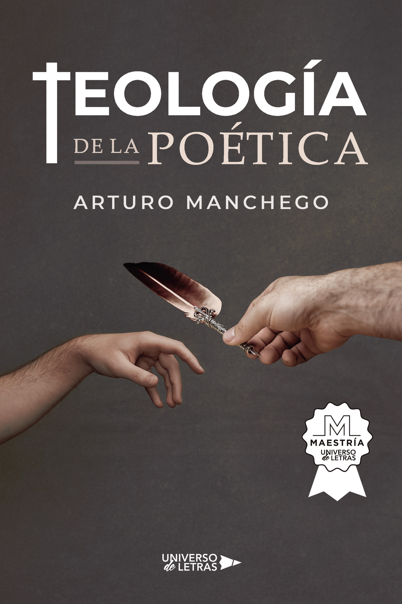 Portada de Teología de la Poética · Arturo Manchego