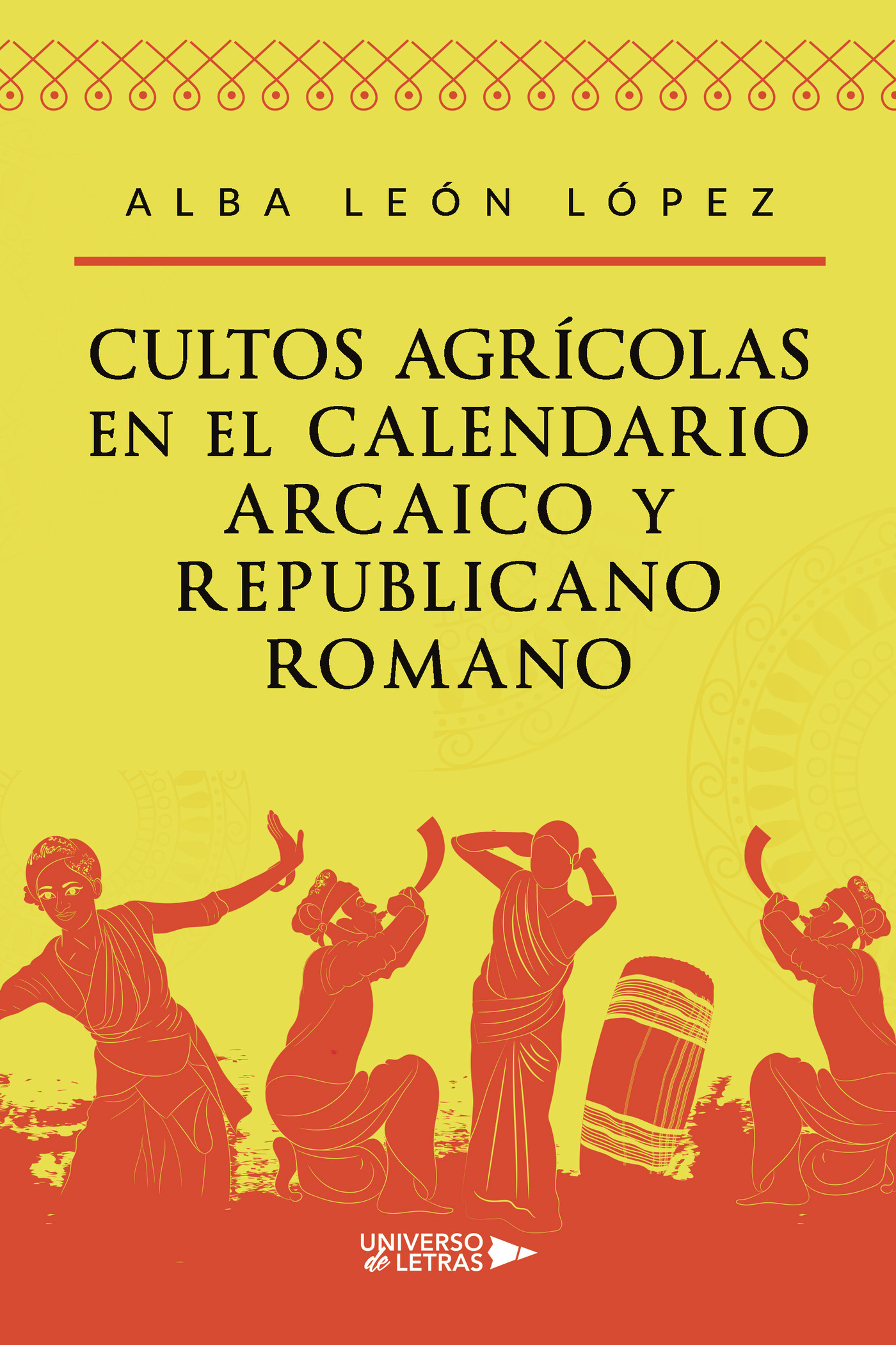 Portada de Cultos agrícolas en el calendario arcaico y republicano romano