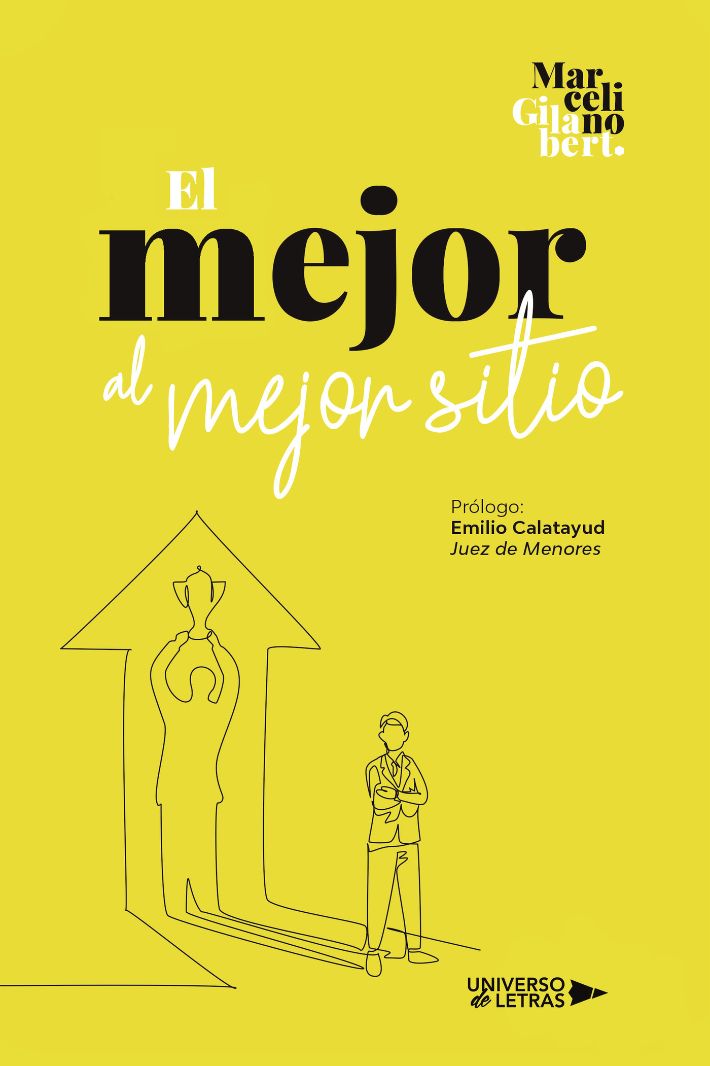 Portada de El Mejor al mejor Sitio · Marcelino Gilabert