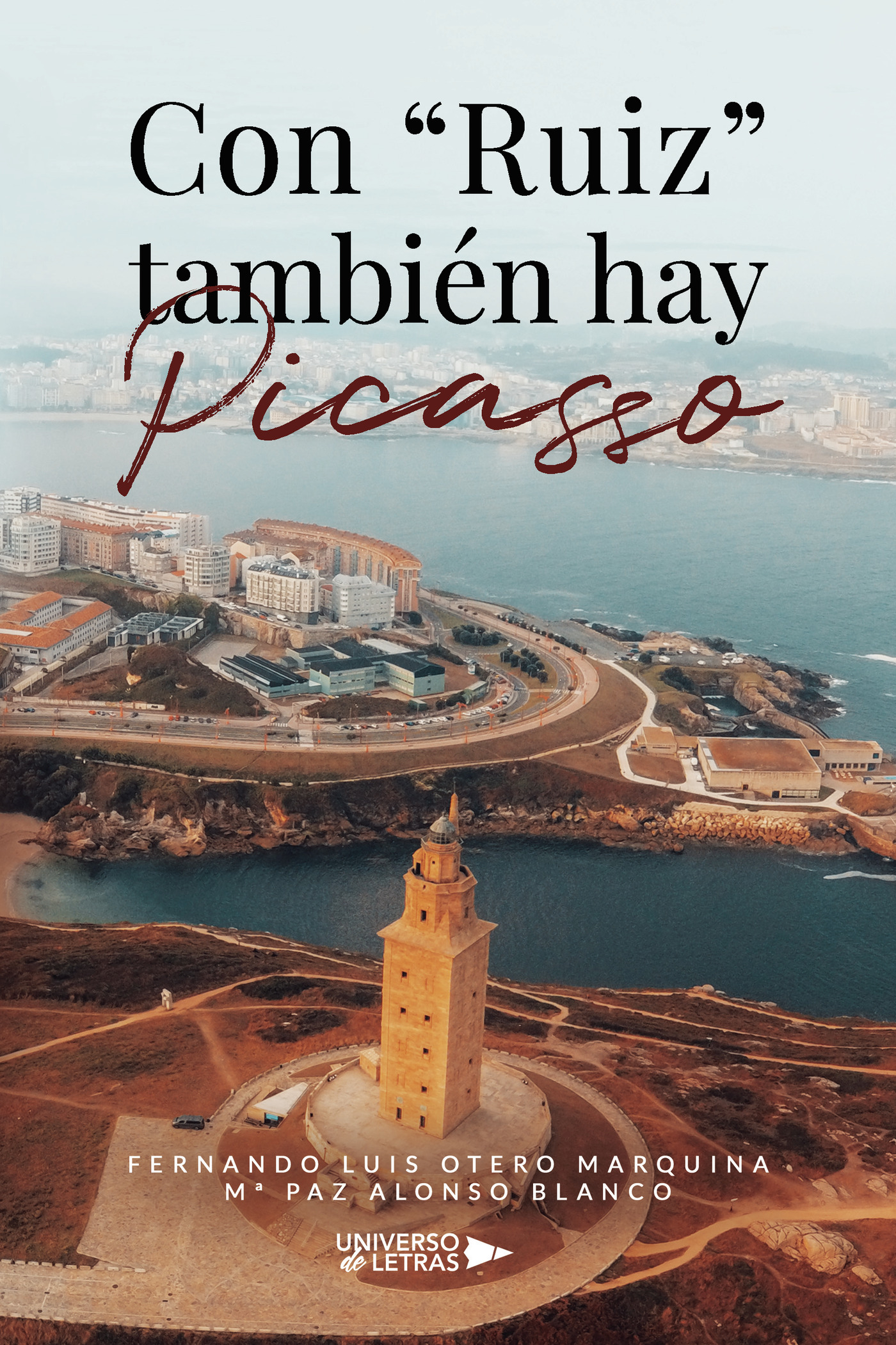 Portada de Con Ruiz también hay Picasso