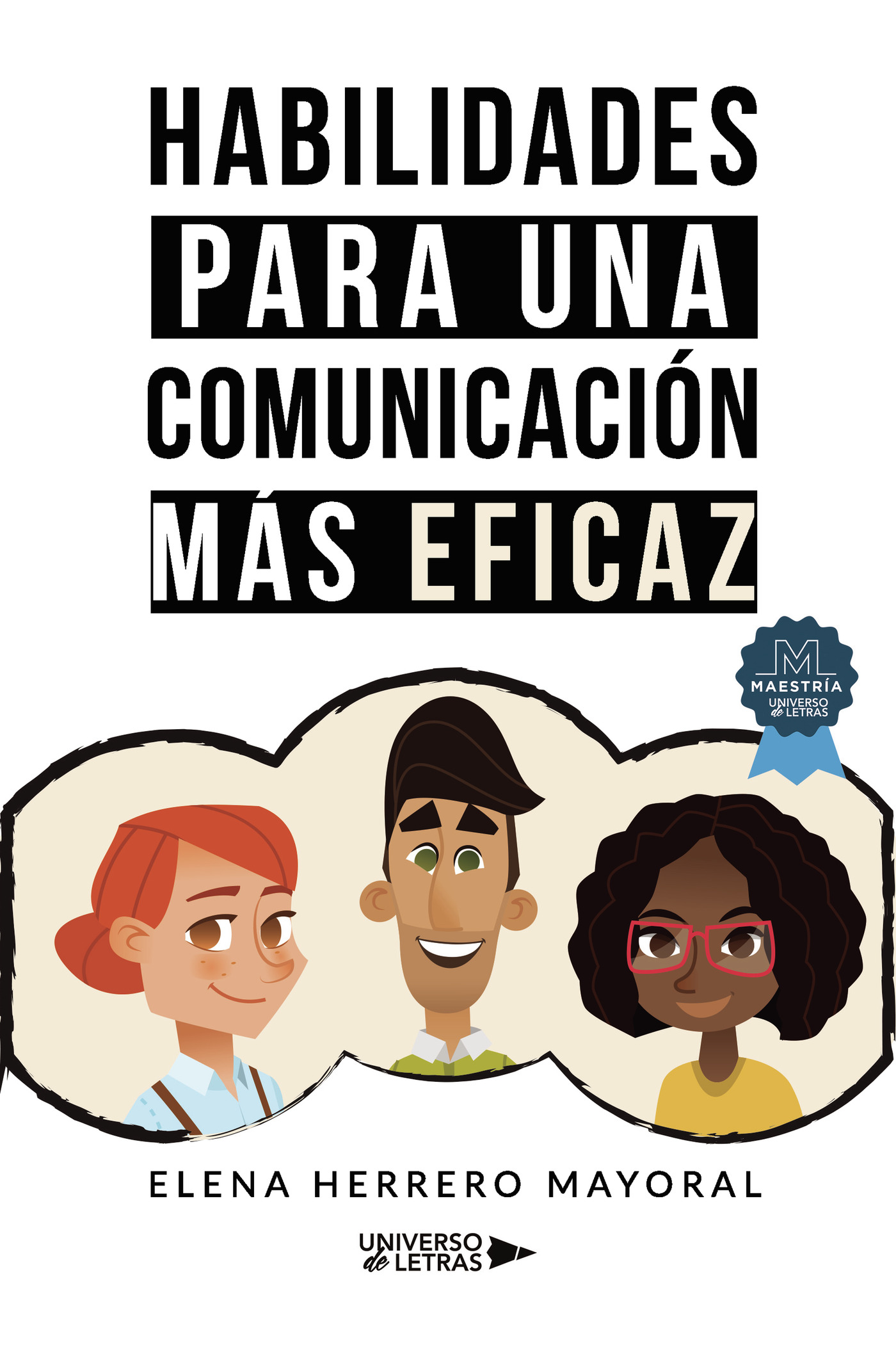 Portada de Habilidades para una comunicación más eficaz