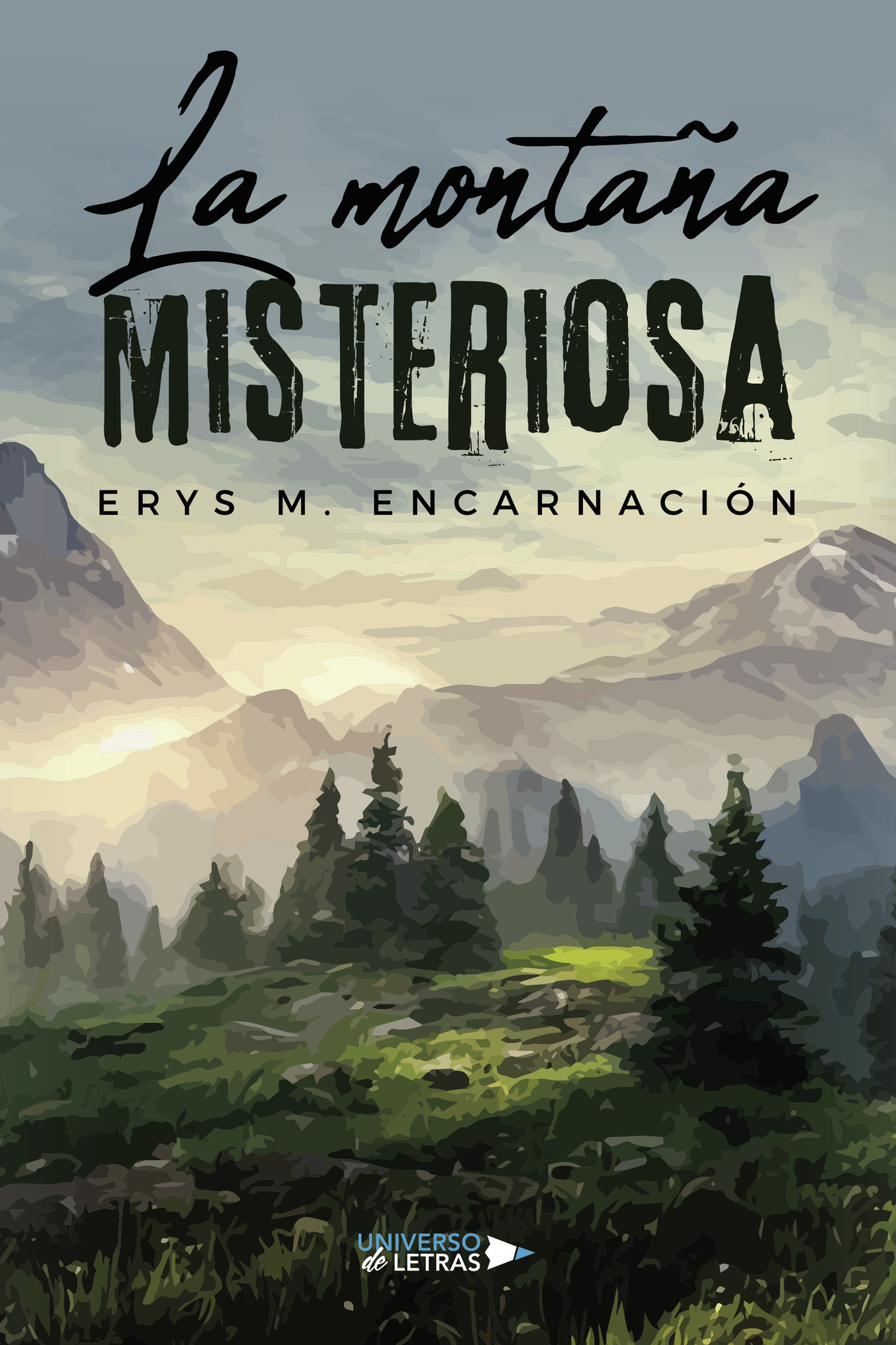 Portada de La montaña misteriosa · Erys M. Encarnación