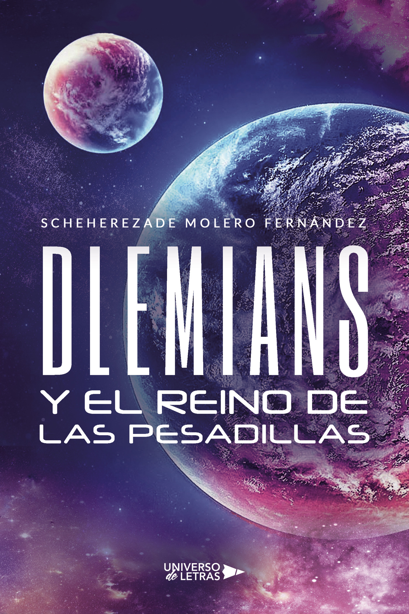 Portada de Dlemians y el Reino de las pesadillas · Scheherezade Molero Fernández