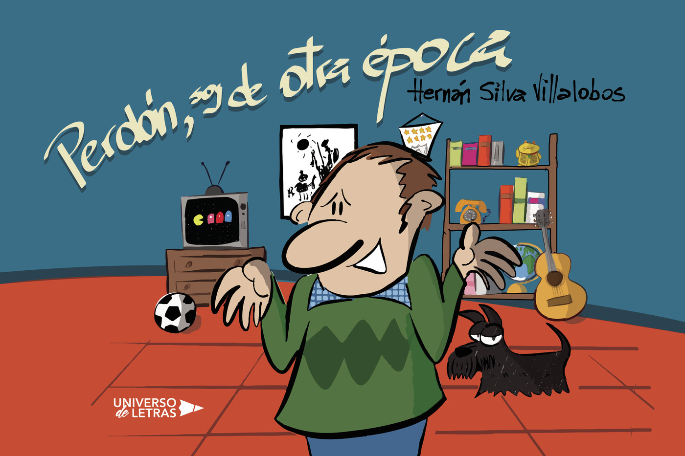 Portada de Perdón, soy de otra época · Hernán Silva Villalobos
