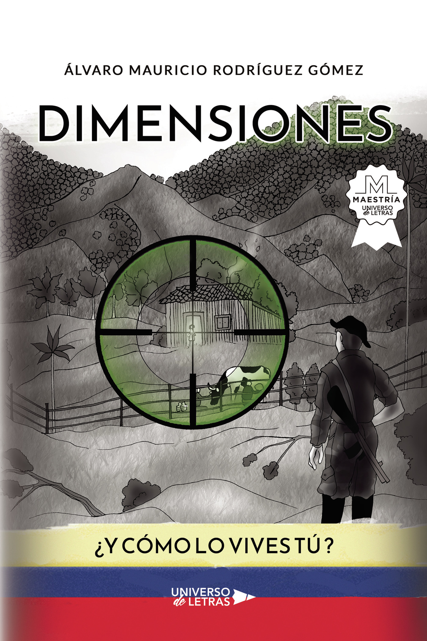 Portada de DIMENSIONES · Álvaro Mauricio Rodríguez Gómez