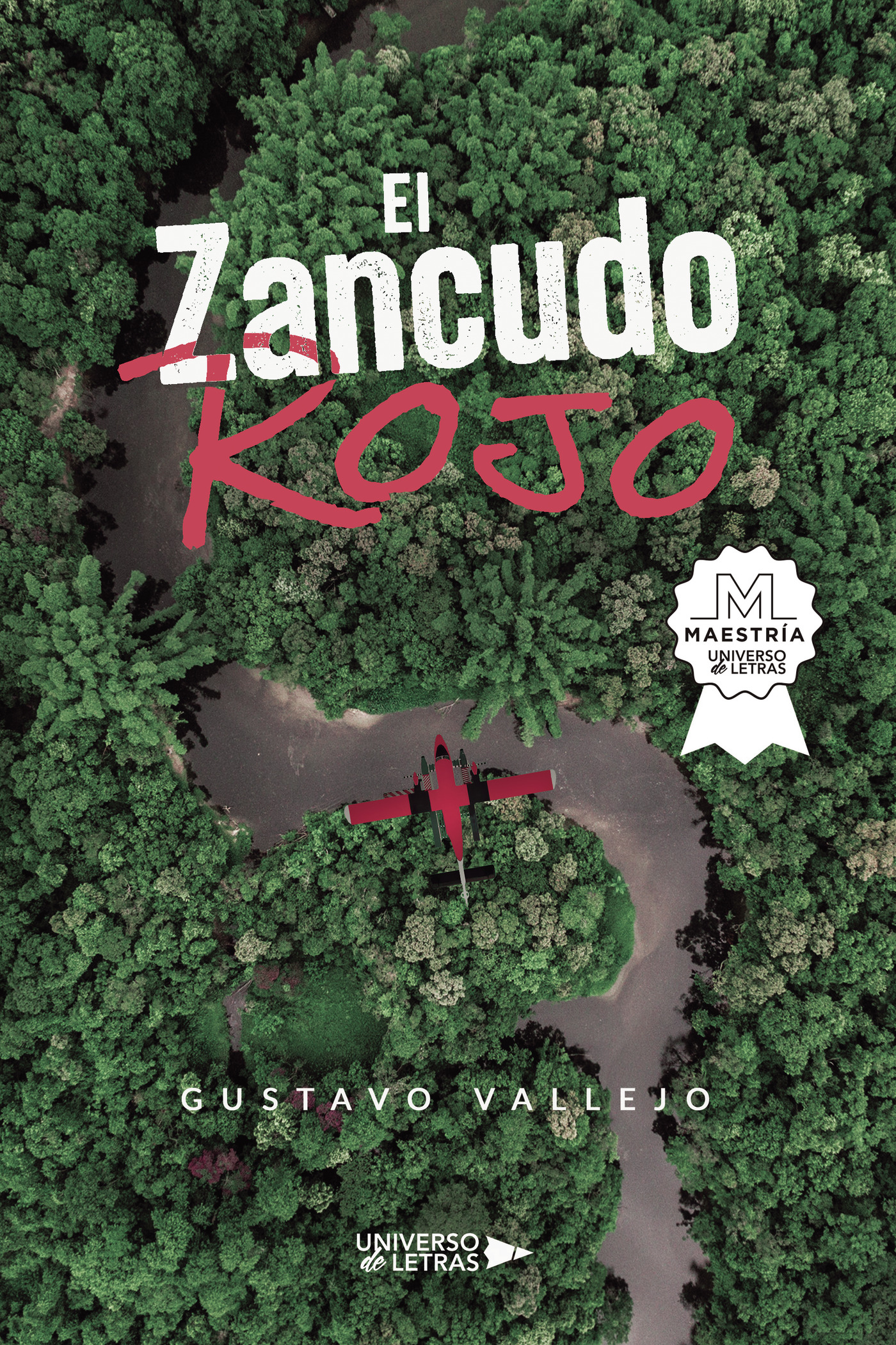 Portada de El Zancudo Rojo · Gustavo Vallejo
