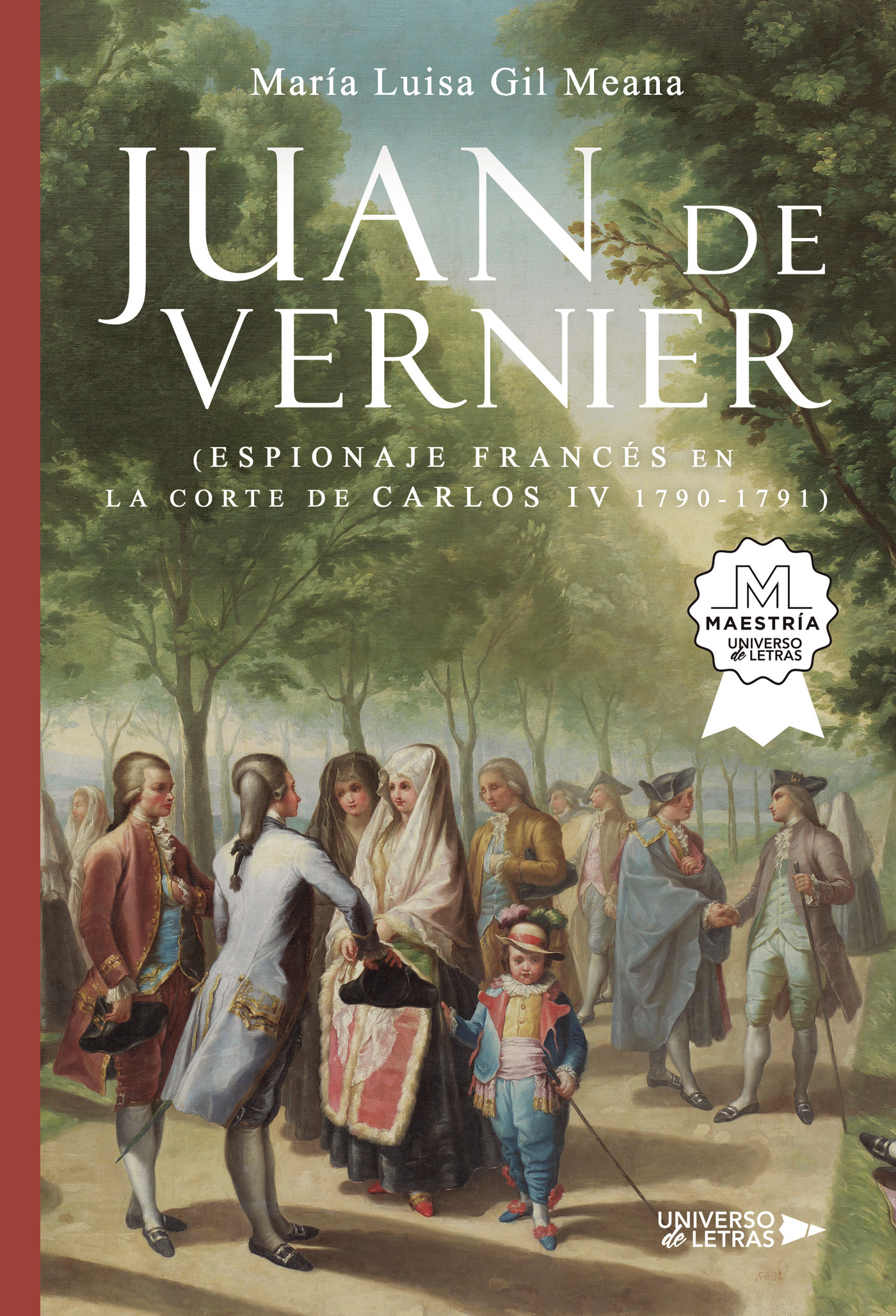 Portada de Juan de Vernier (Espionaje Francés en la Corte de Carlos IV 1790-1791)