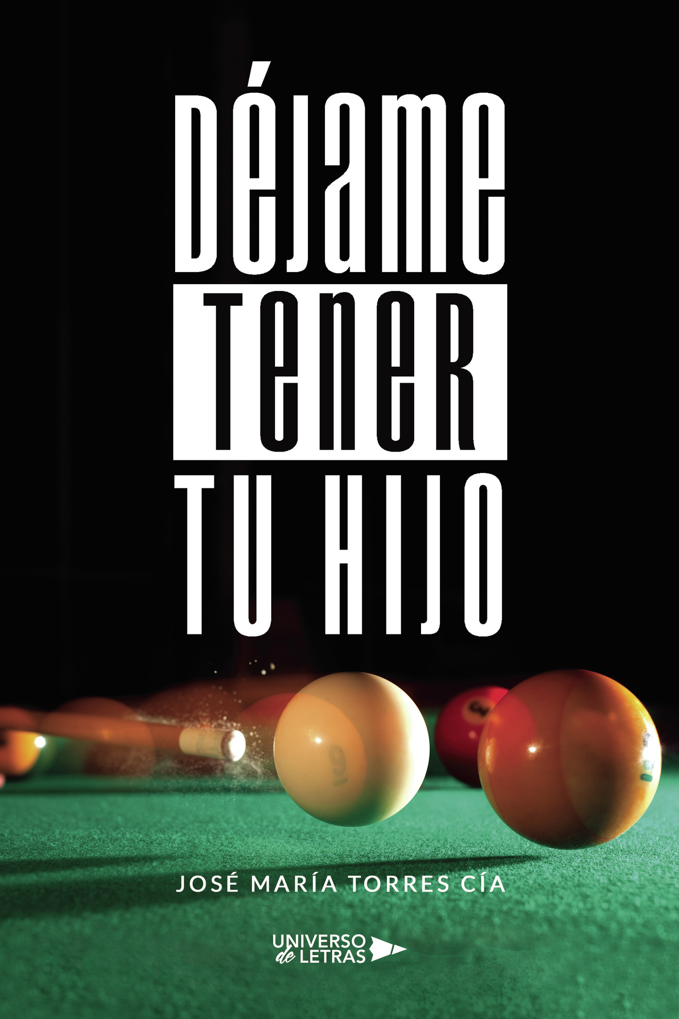 Portada de Déjame tener tu hijo