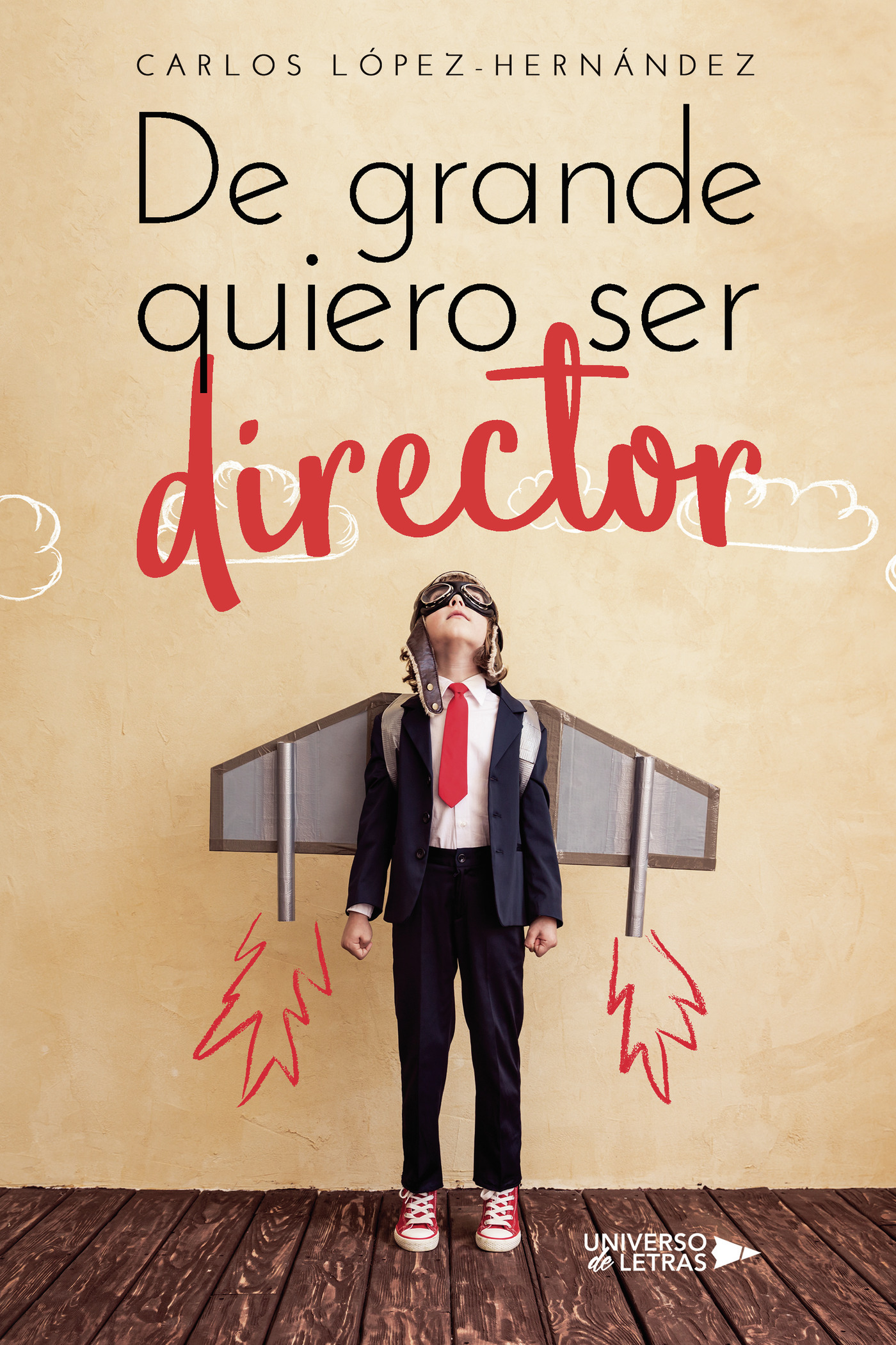 Portada de De grande quiero ser director