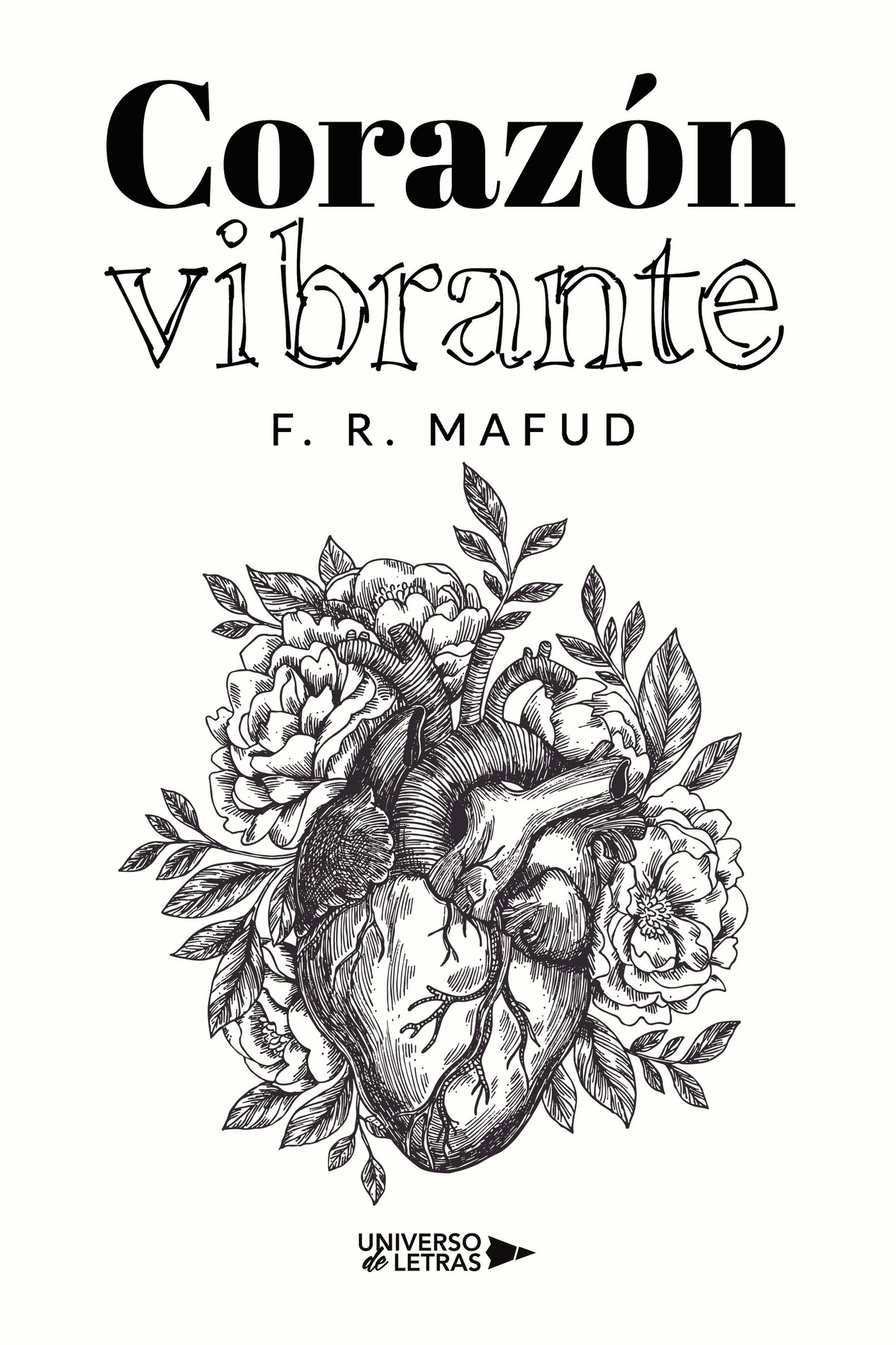 Portada de Corazón vibrante · F R. Mafud