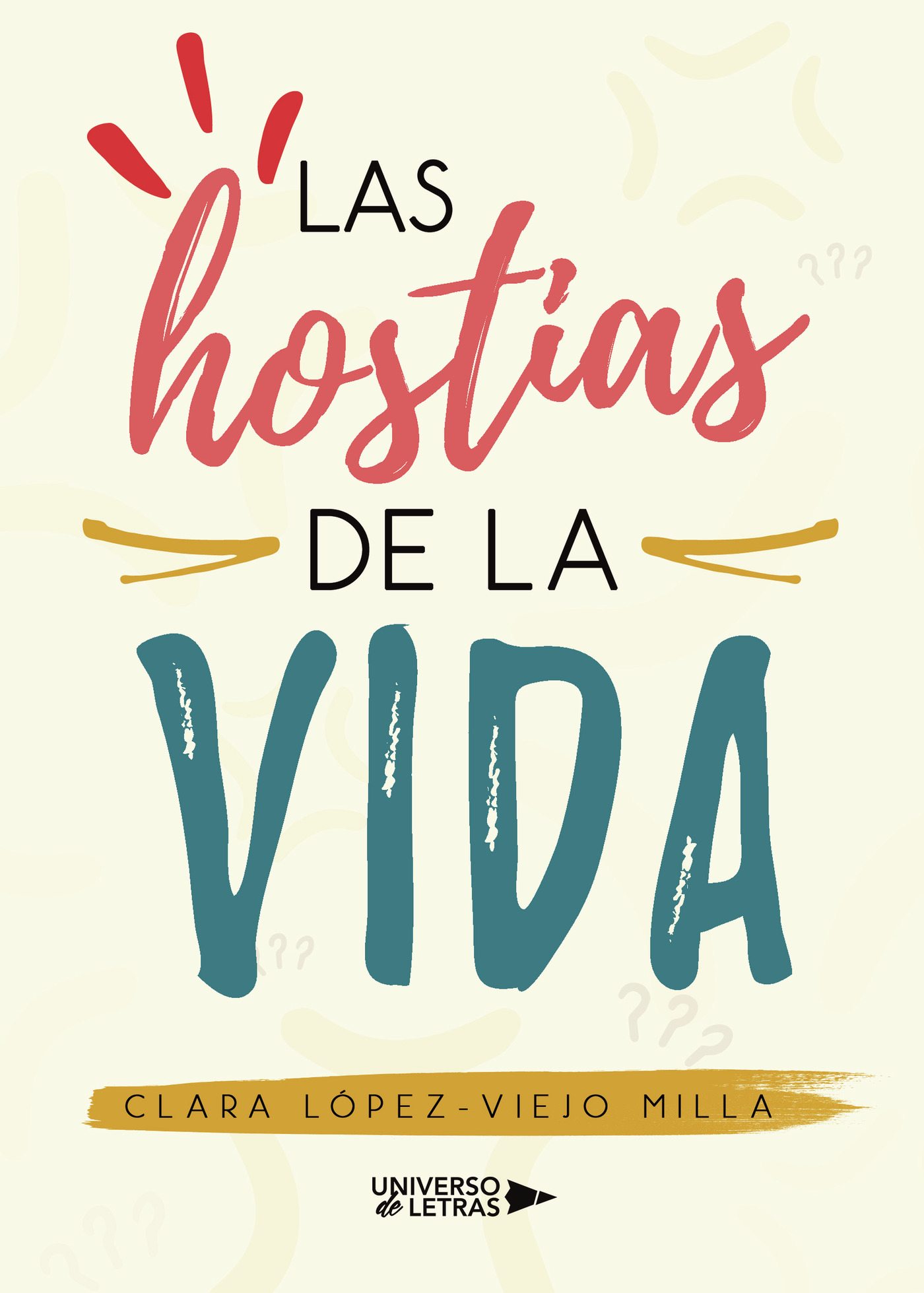 Portada de Las hostias de la vida