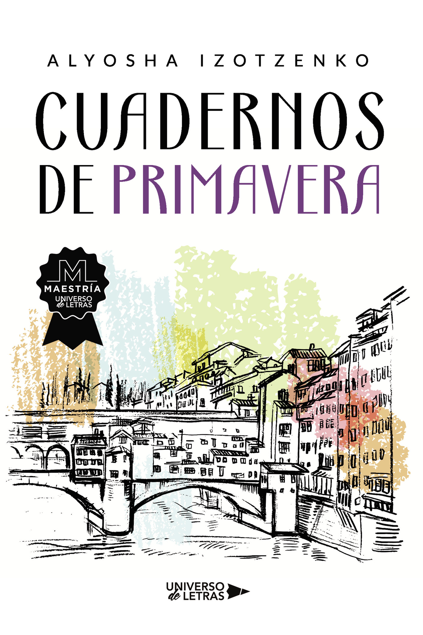 Portada de Cuadernos de Primavera · Alyosha Izotzenko