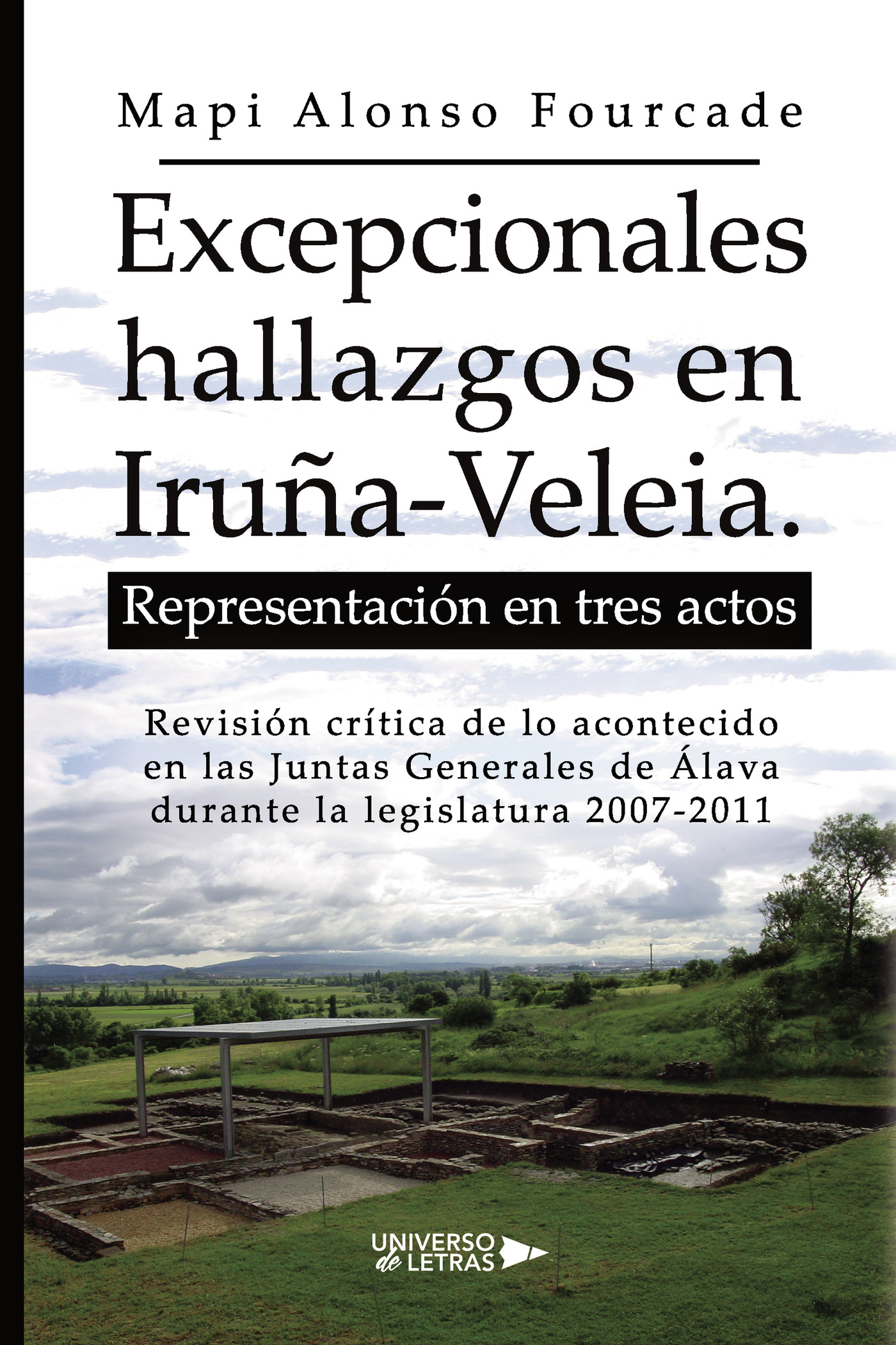 Portada de Excepcionales hallazgos en Iruña-Veleia. Representación en tres actos