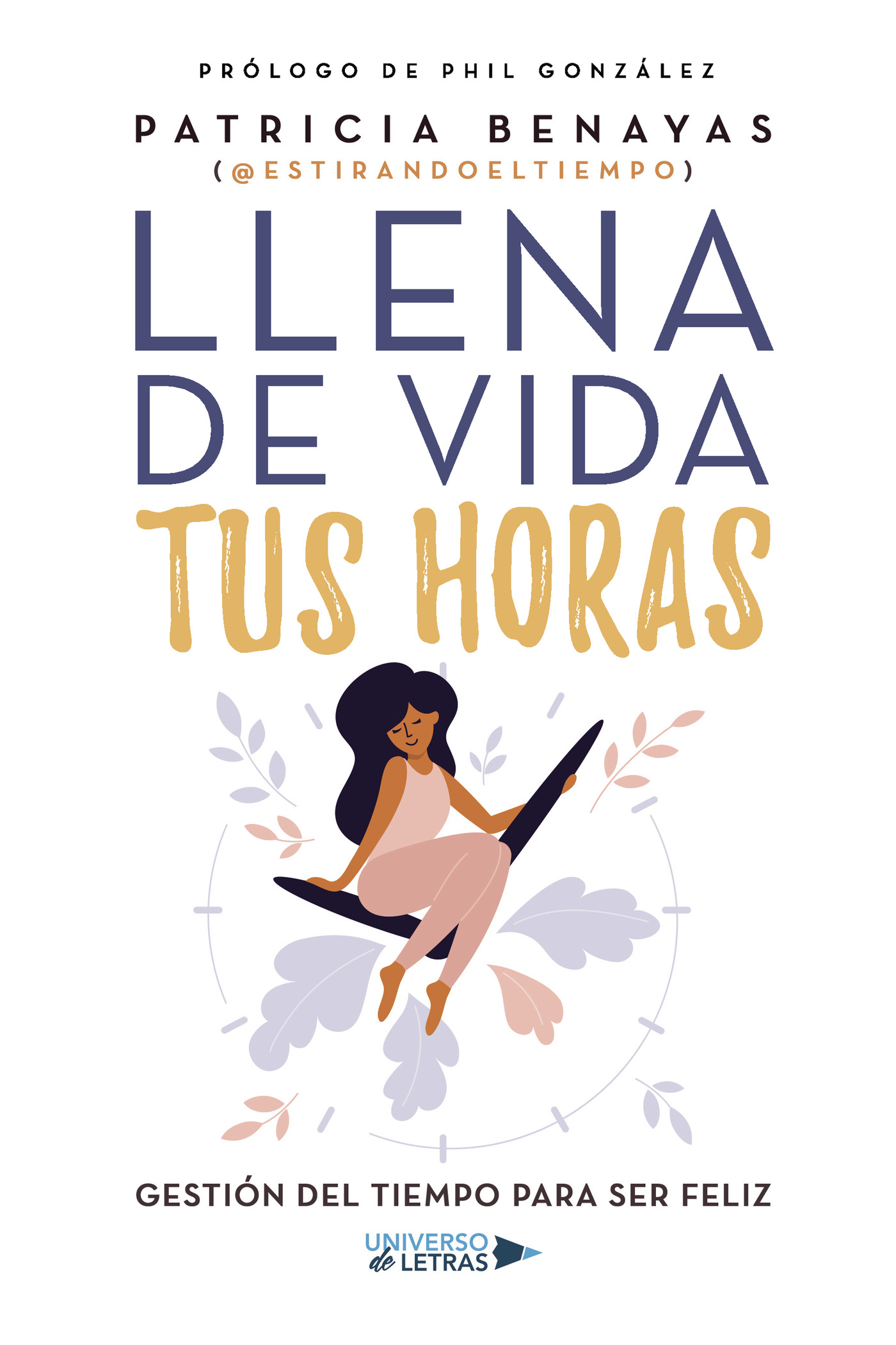 Portada de Llena de vida tus horas