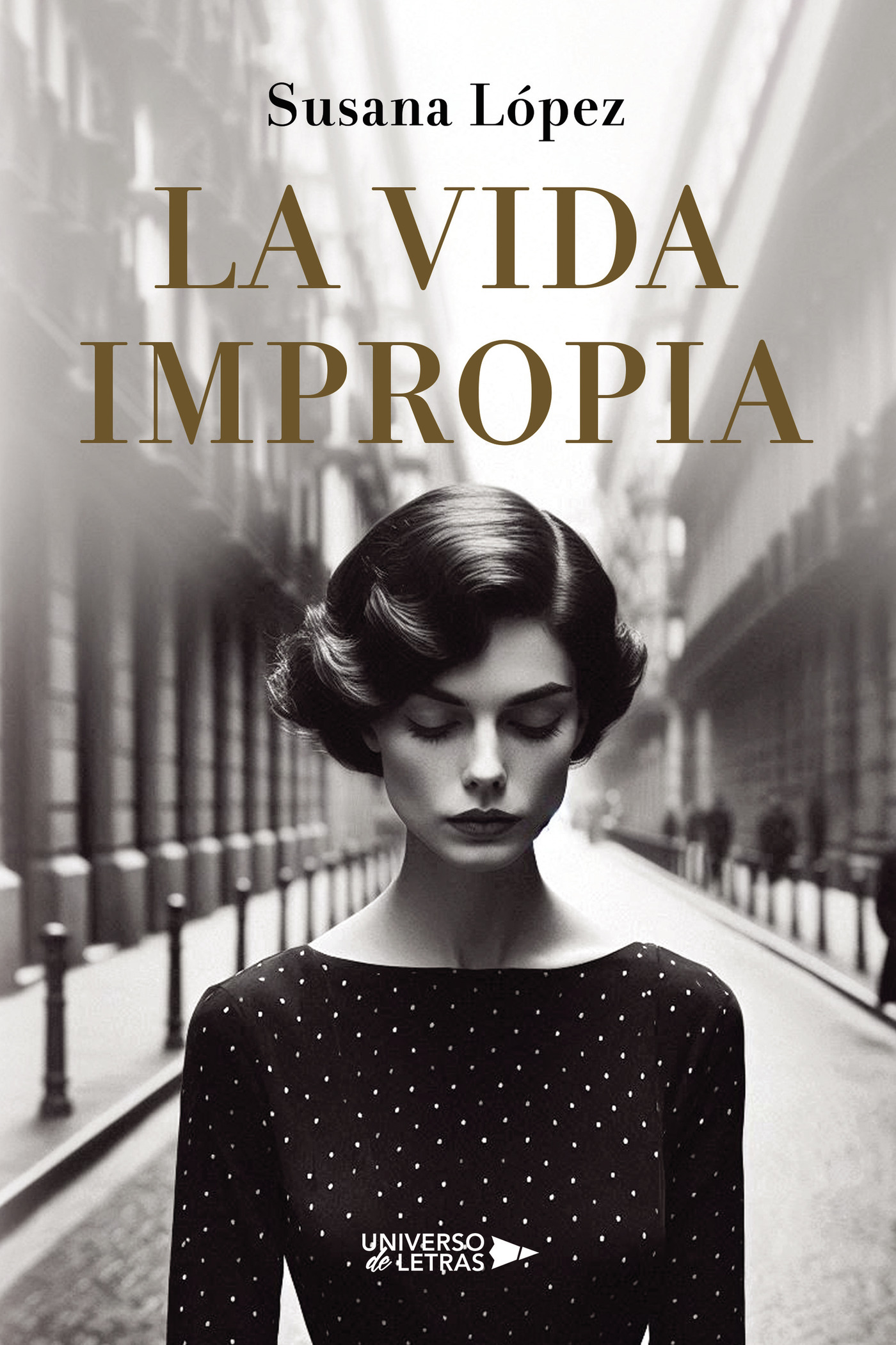 Portada de La vida impropia · Susana López