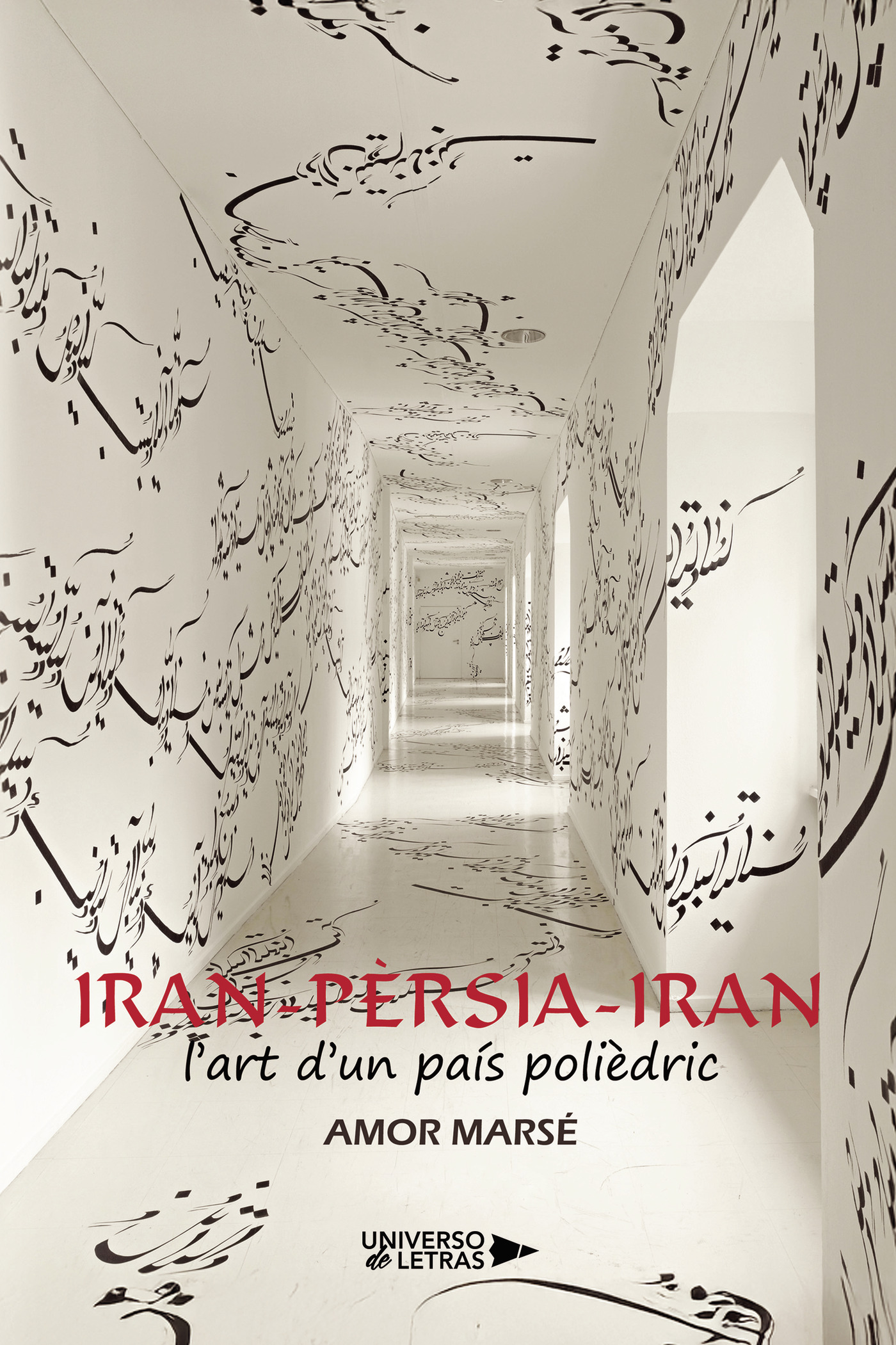 Portada de Iran-Pèrsia-Iran · Amor Marsé