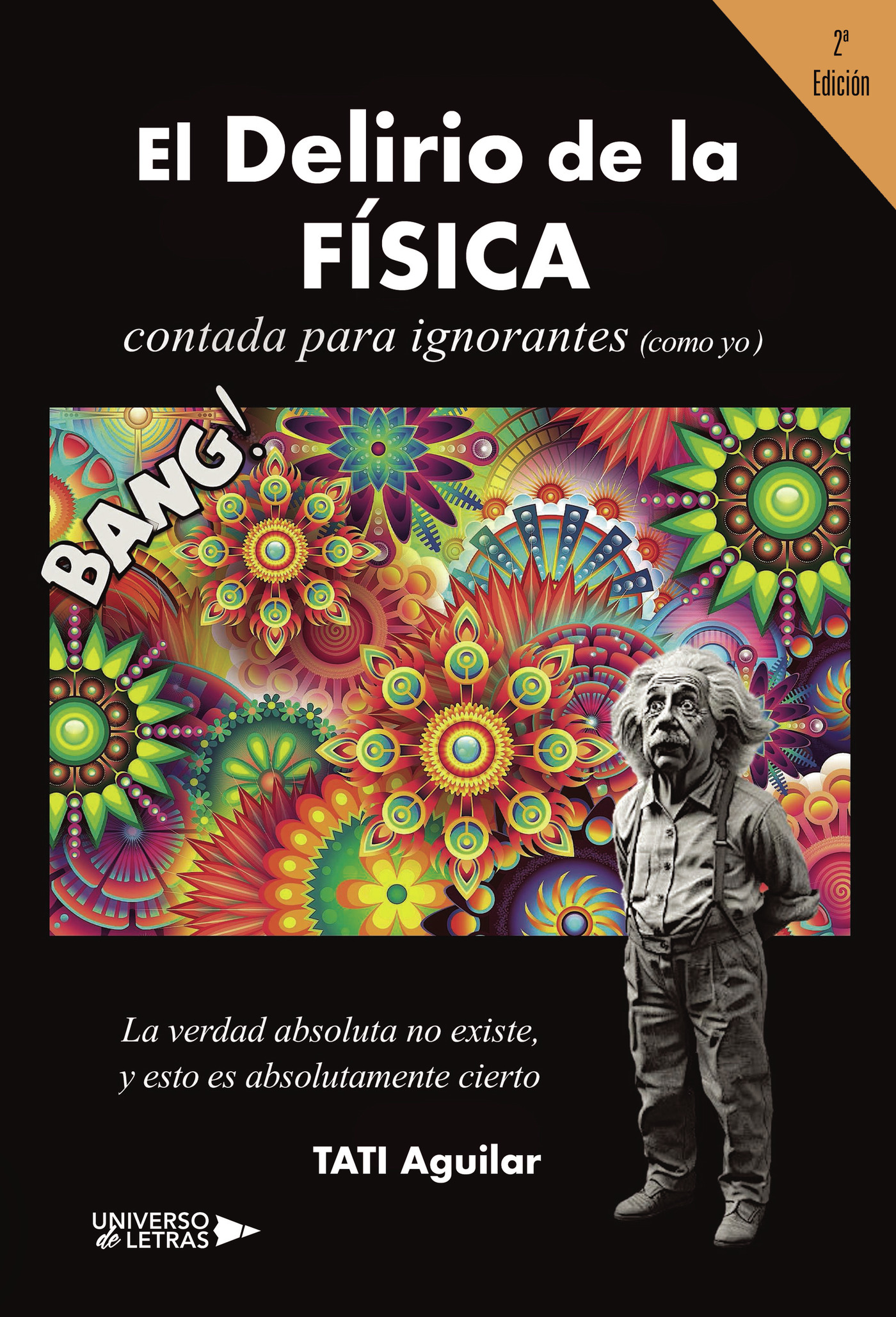 Portada de El Delirio de la Física contada para ignorantes (como yo)
