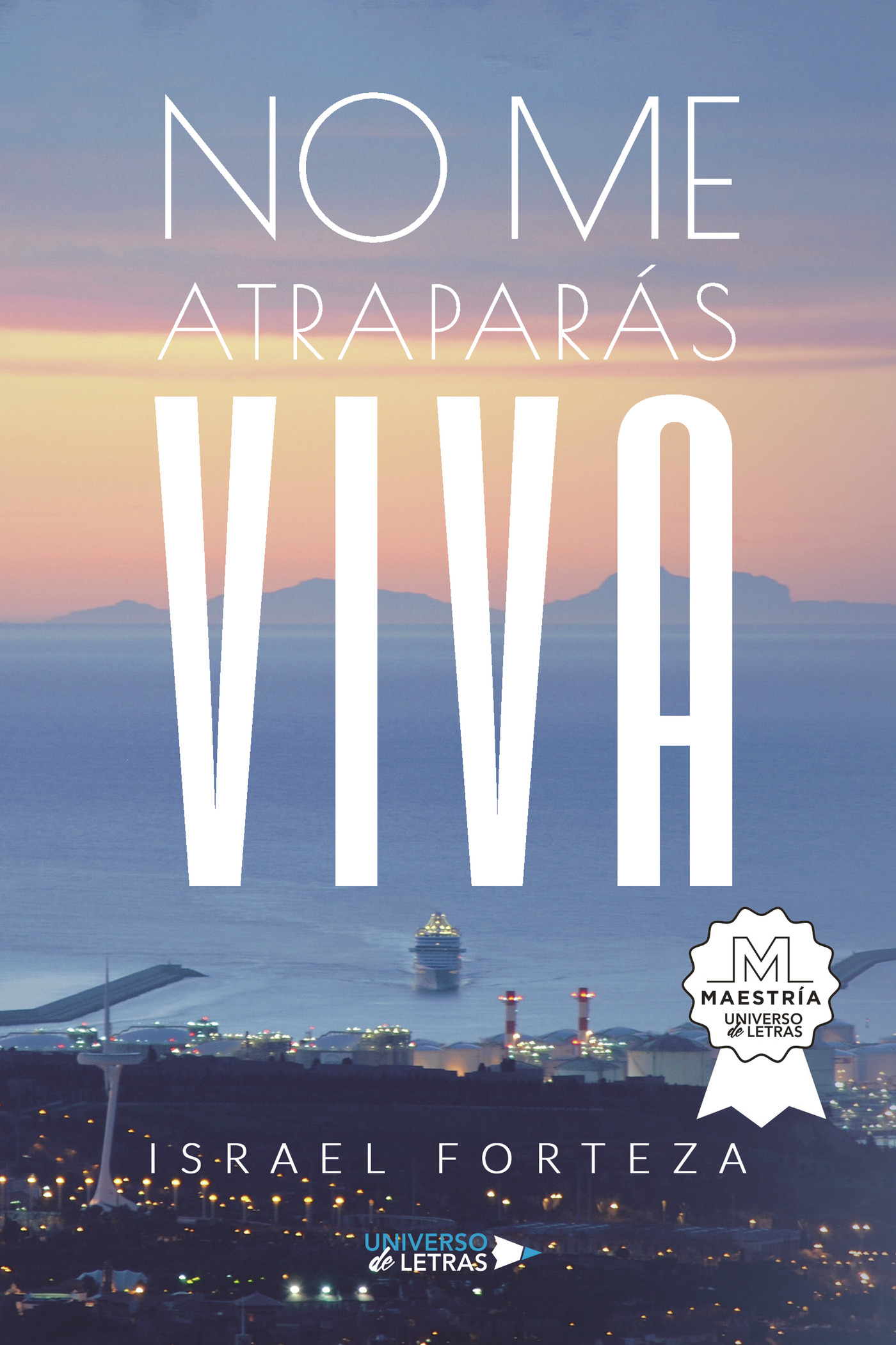 Portada de No me atraparás viva