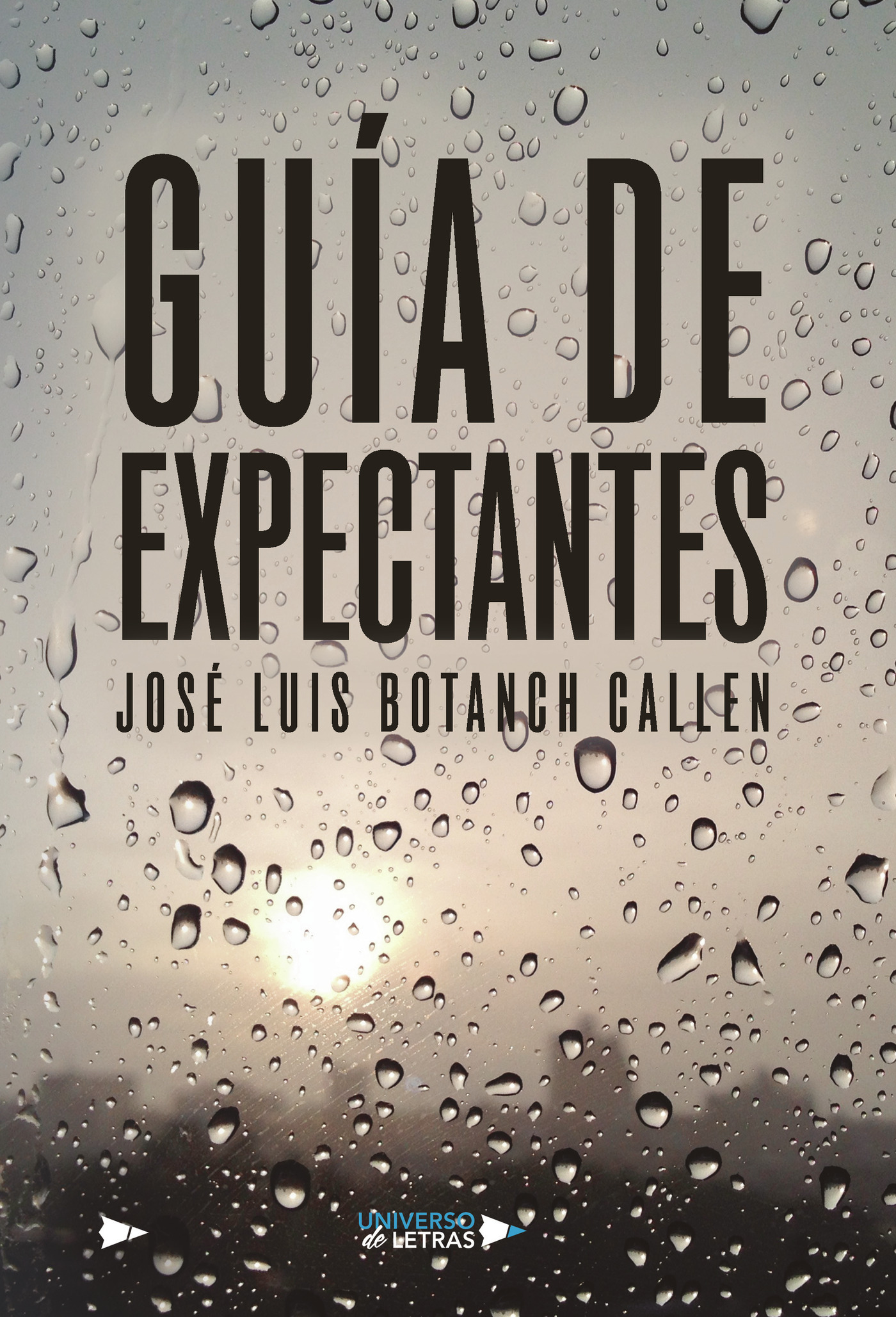 Portada de Guía de expectantes · José Luis Botanch Callen