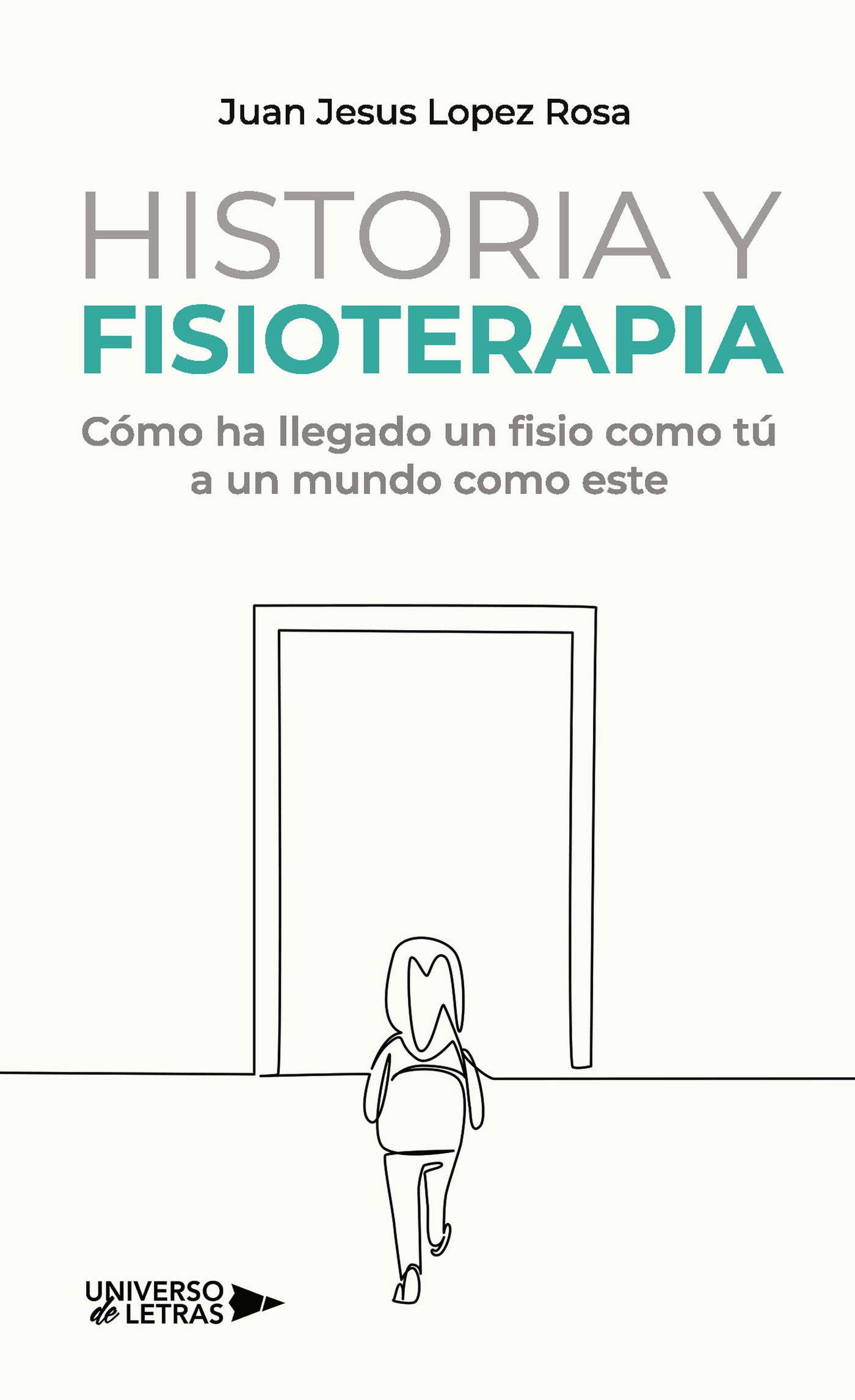 Portada de Historia y Fisioterapia
