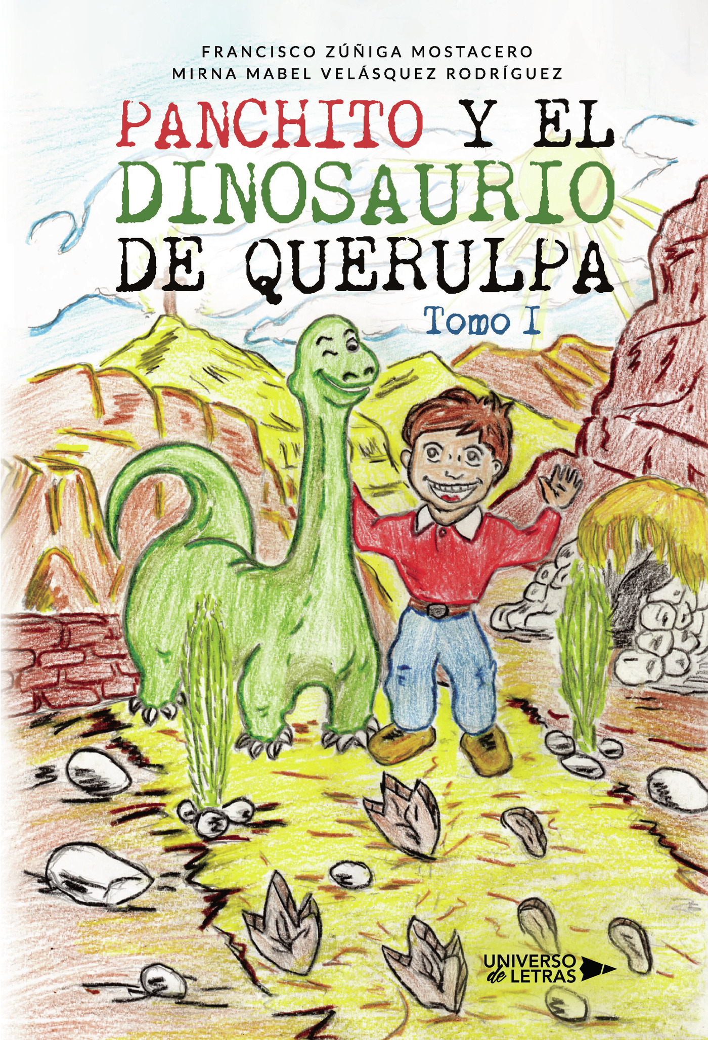 Portada de Panchito y el dinosaurio de Querulpa