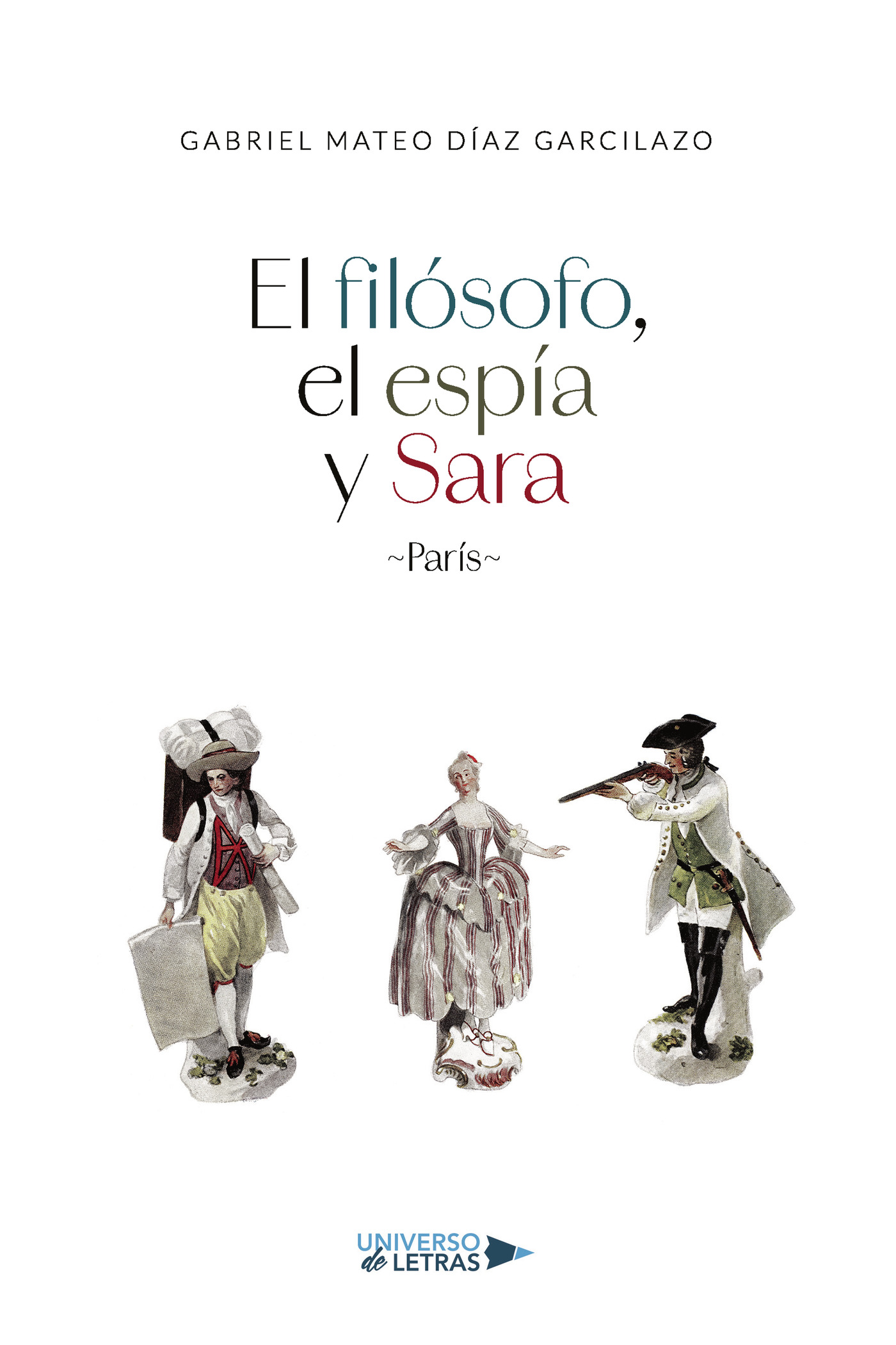 Portada de El filósofo, el espía y Sara