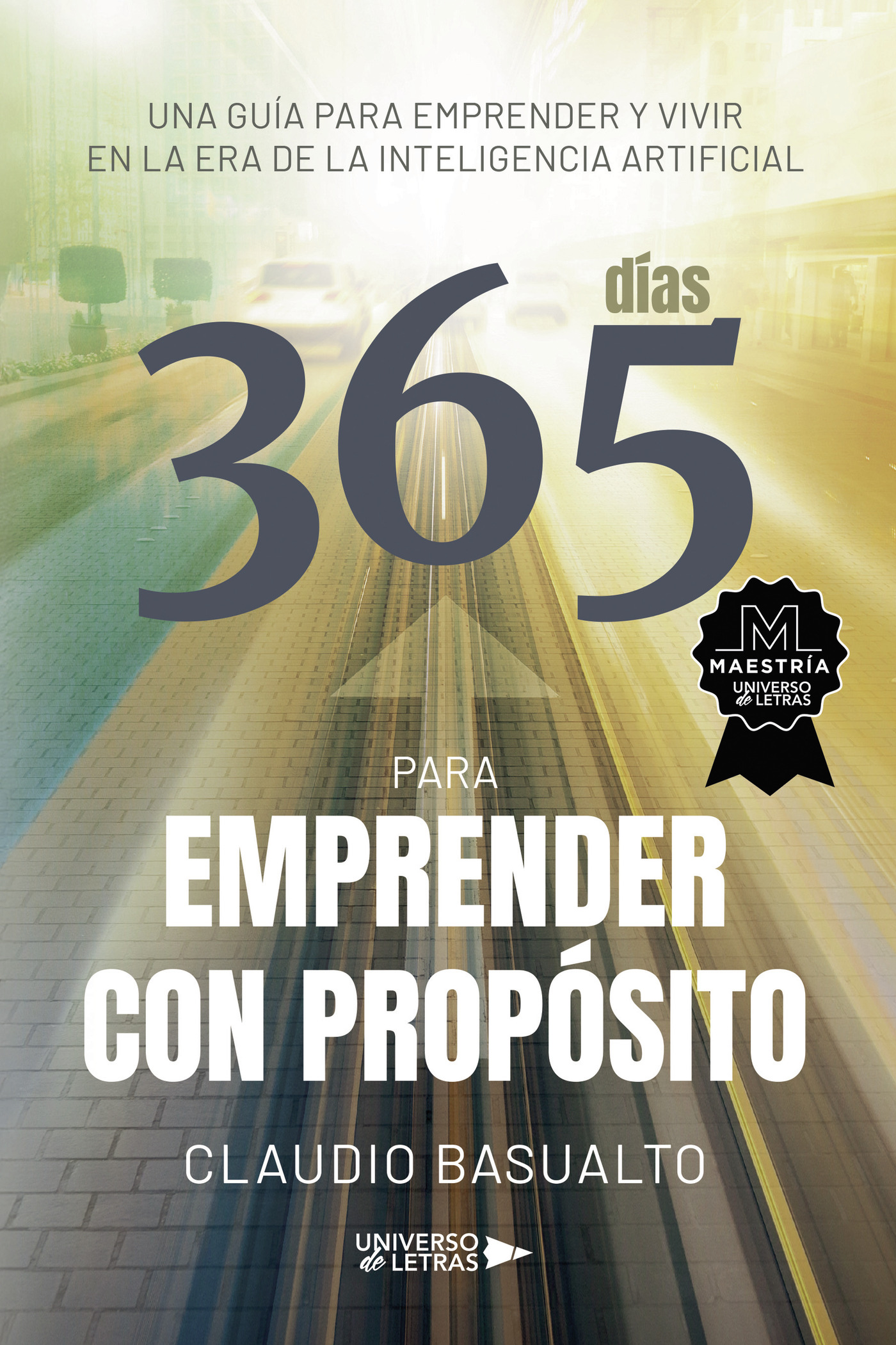Portada de 365 Días para Emprender con Propósito