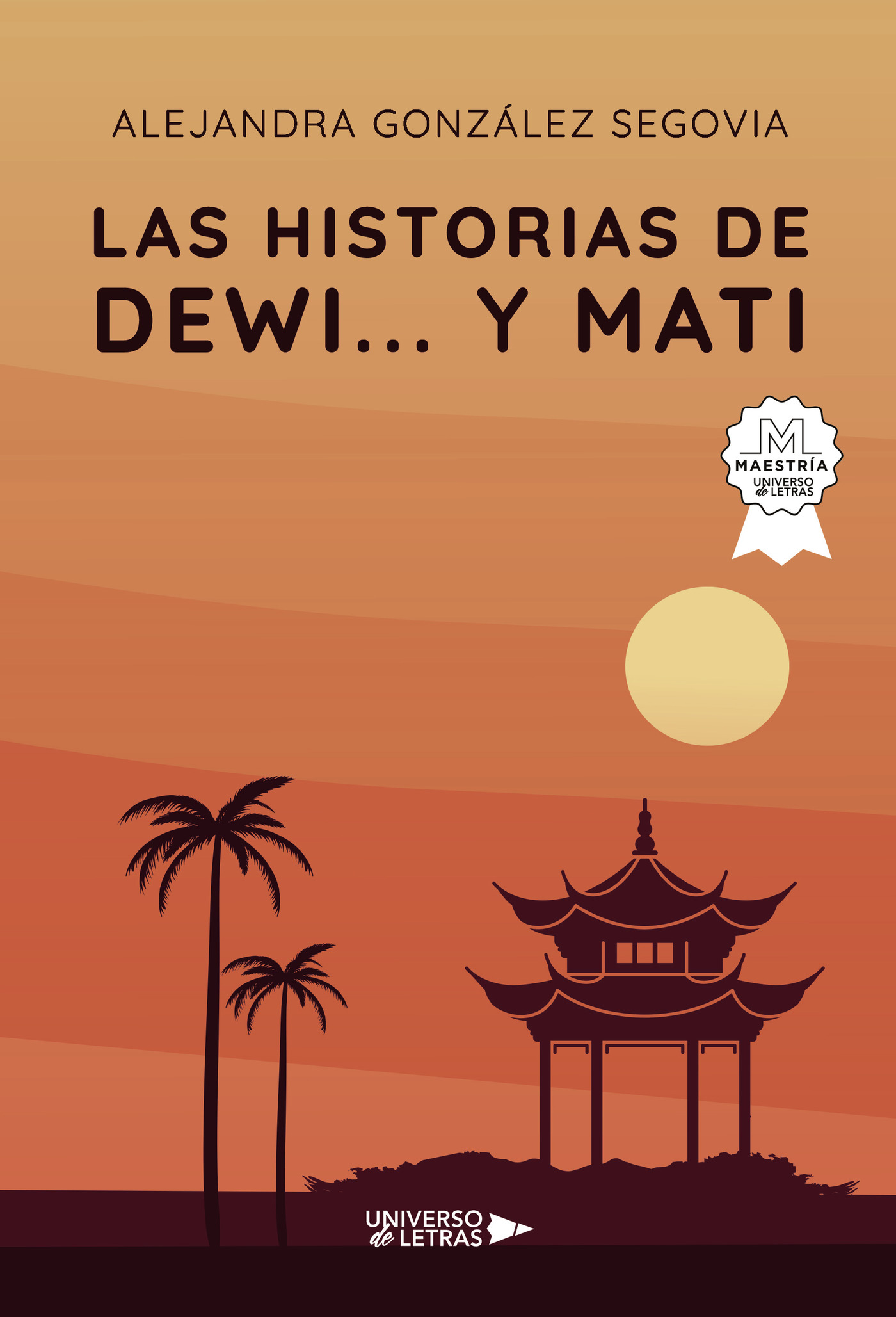 Portada de Las historias de Dewi... y Mati