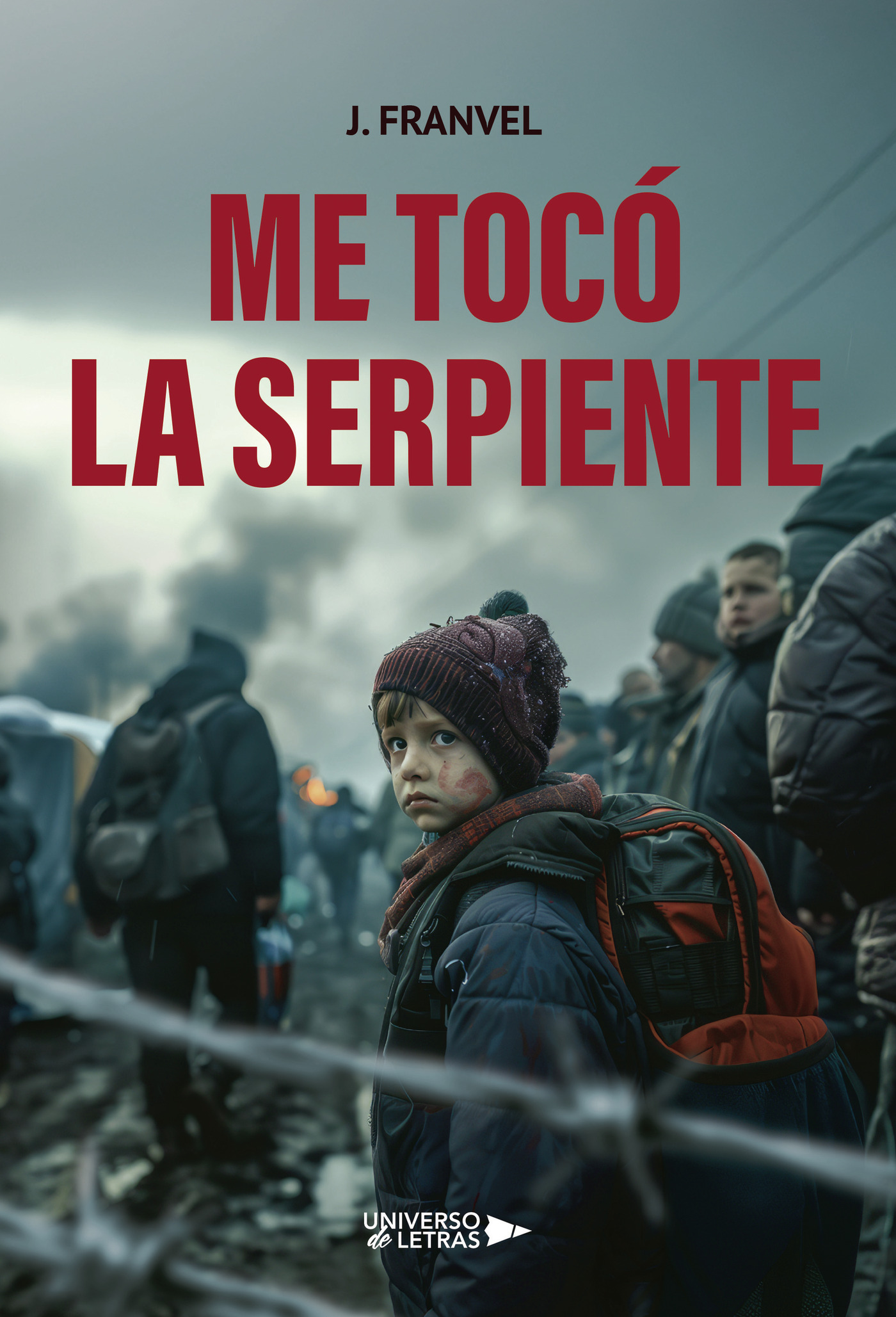 Portada de Me tocó la Serpiente · J Franvel