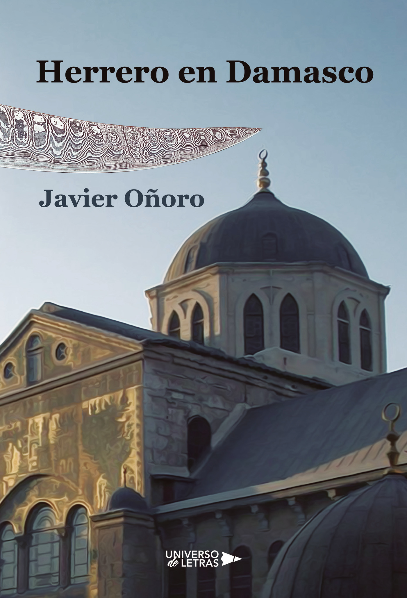 Portada de Herrero en Damasco · Javier Oñoro
