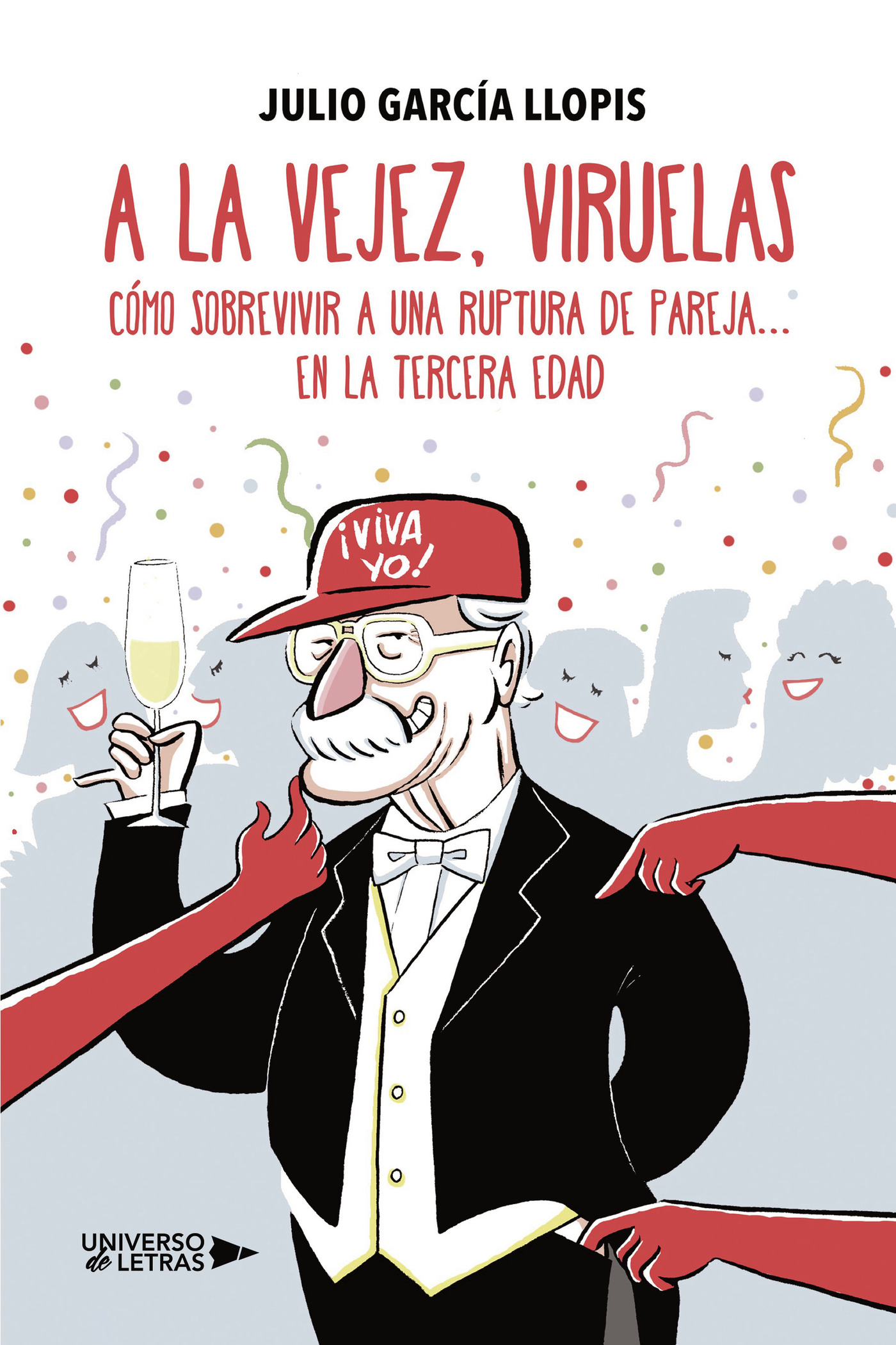Portada de A la vejez, viruelas