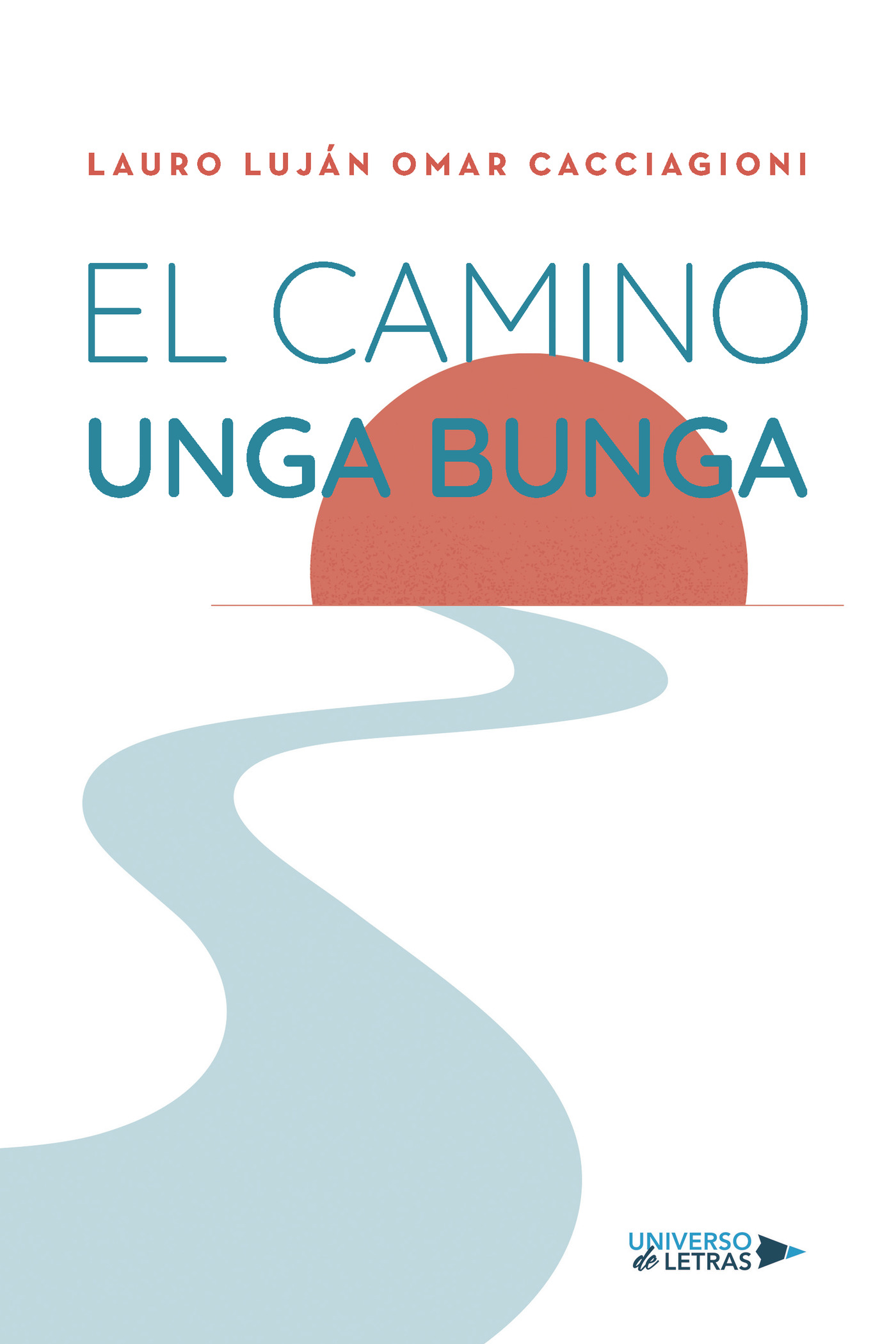Portada de El camino Unga Bunga