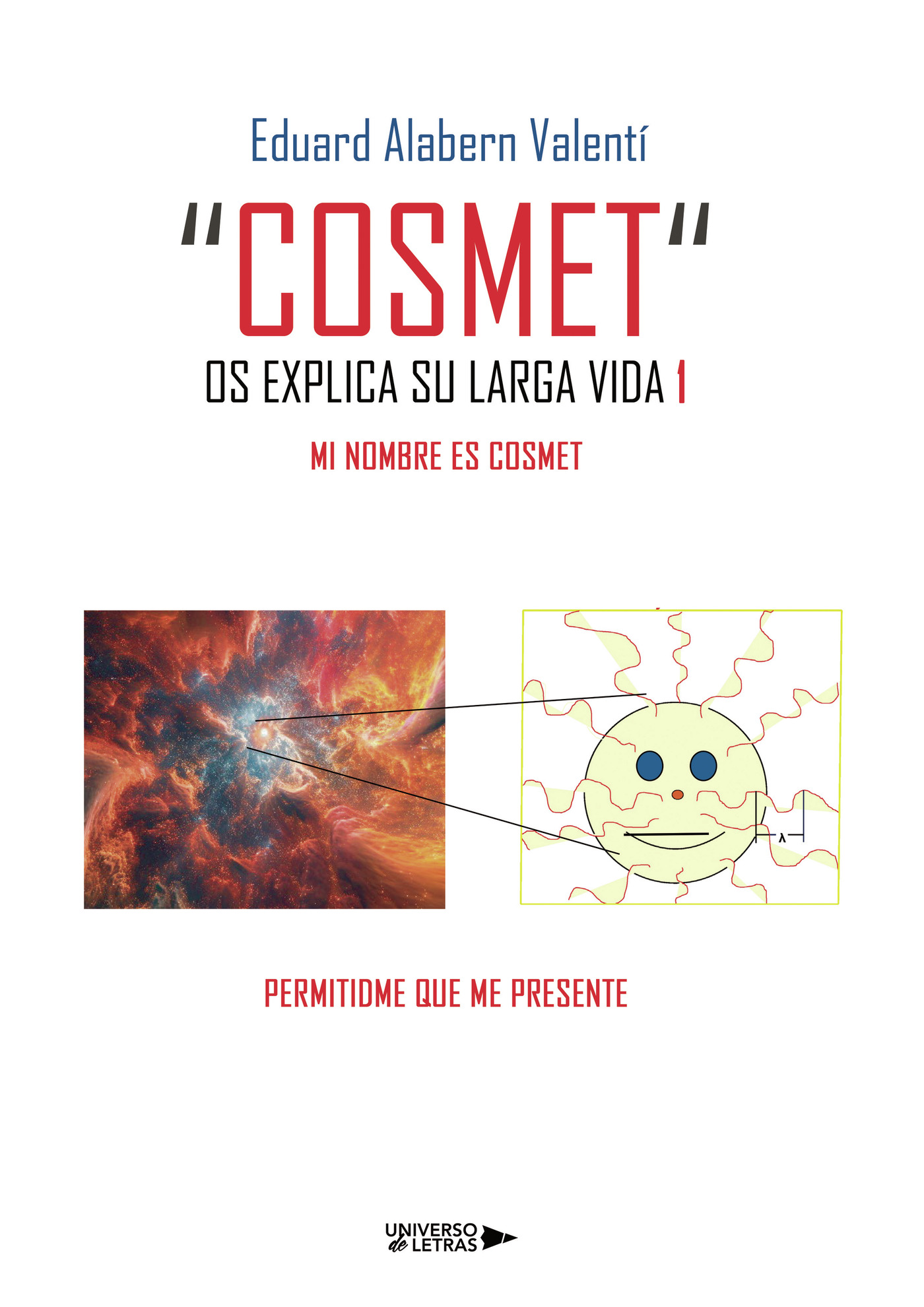 Portada de COSMET OS EXPLICA SUS AVENTURAS 1