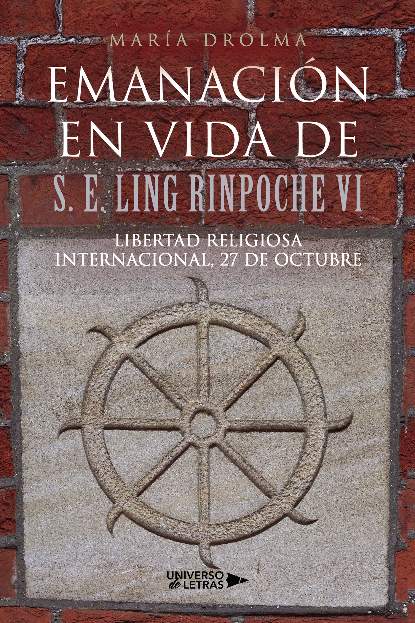 Portada de Emanación en vida de S. E. Ling Rinpoche VI - Libertad religiosa internacional, 27 de octubre