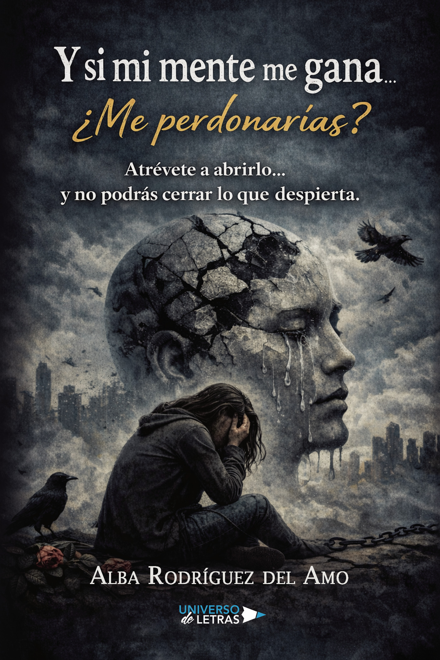 Portada de Y si mi mente me gana... ¿Me perdonarías?