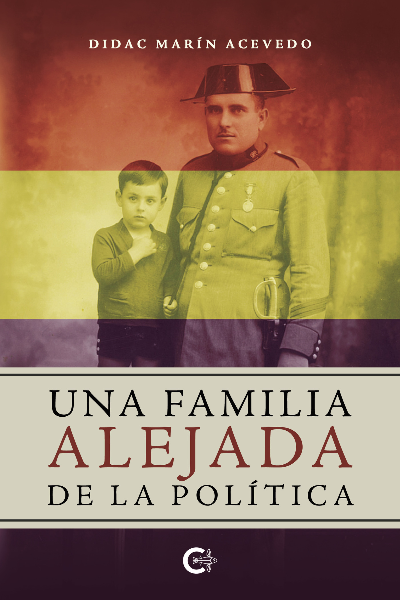 Portada de Una familia alejada de la política