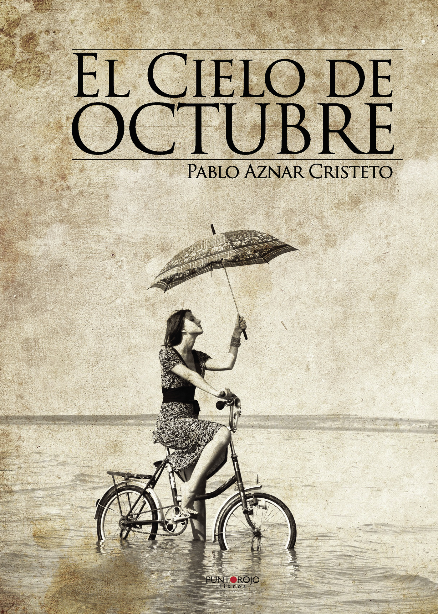 Portada de El cielo de octubre · Pablo Aznar Cristeto