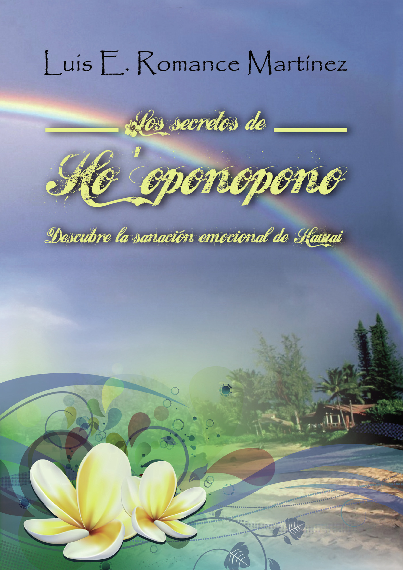 Portada de Los secretos de Hooponopono