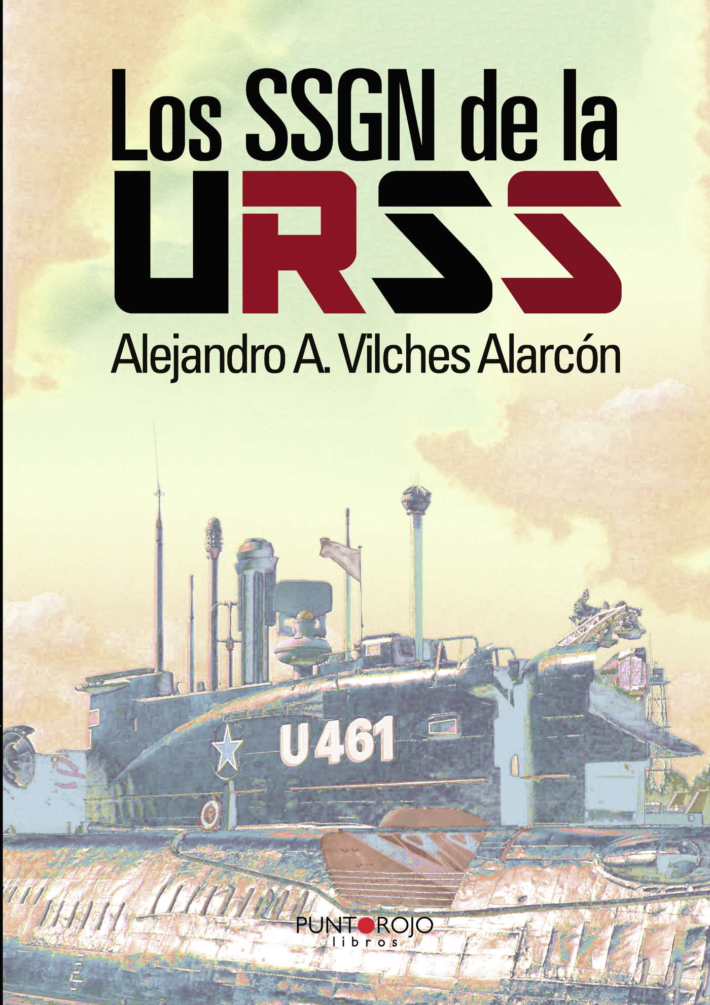 Portada de Los SSGN de la URSS